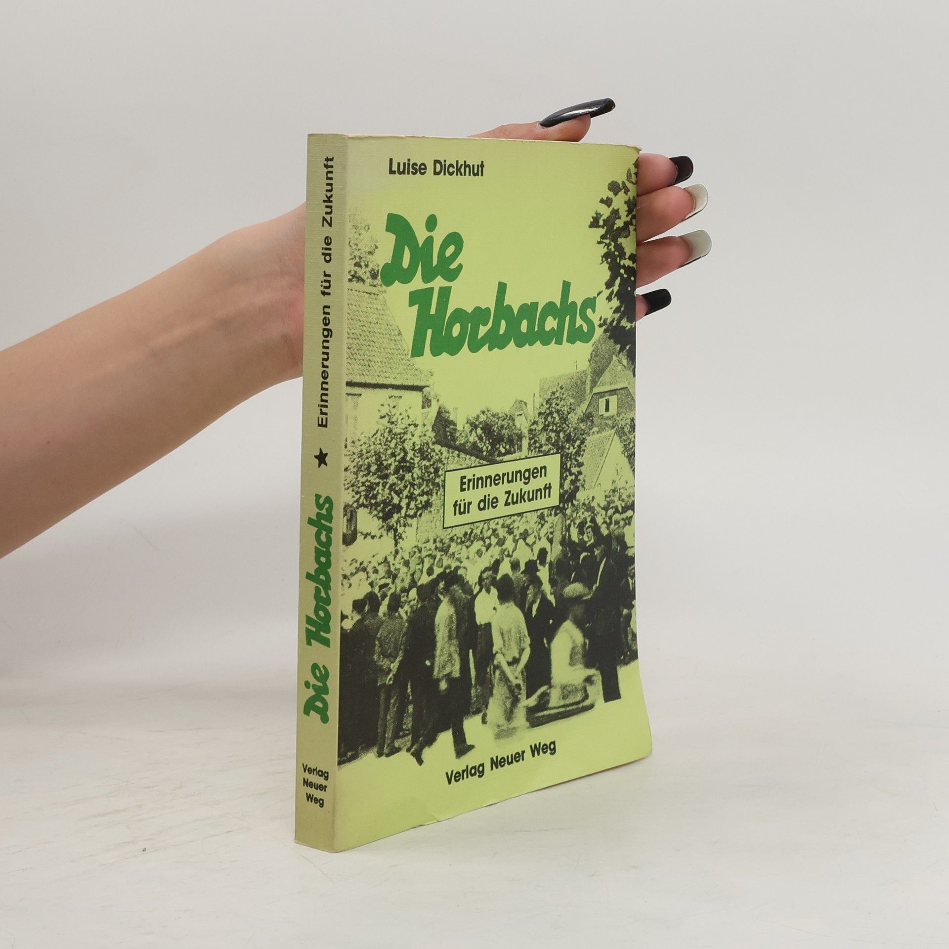 Luise Dickhut Die Horbachs