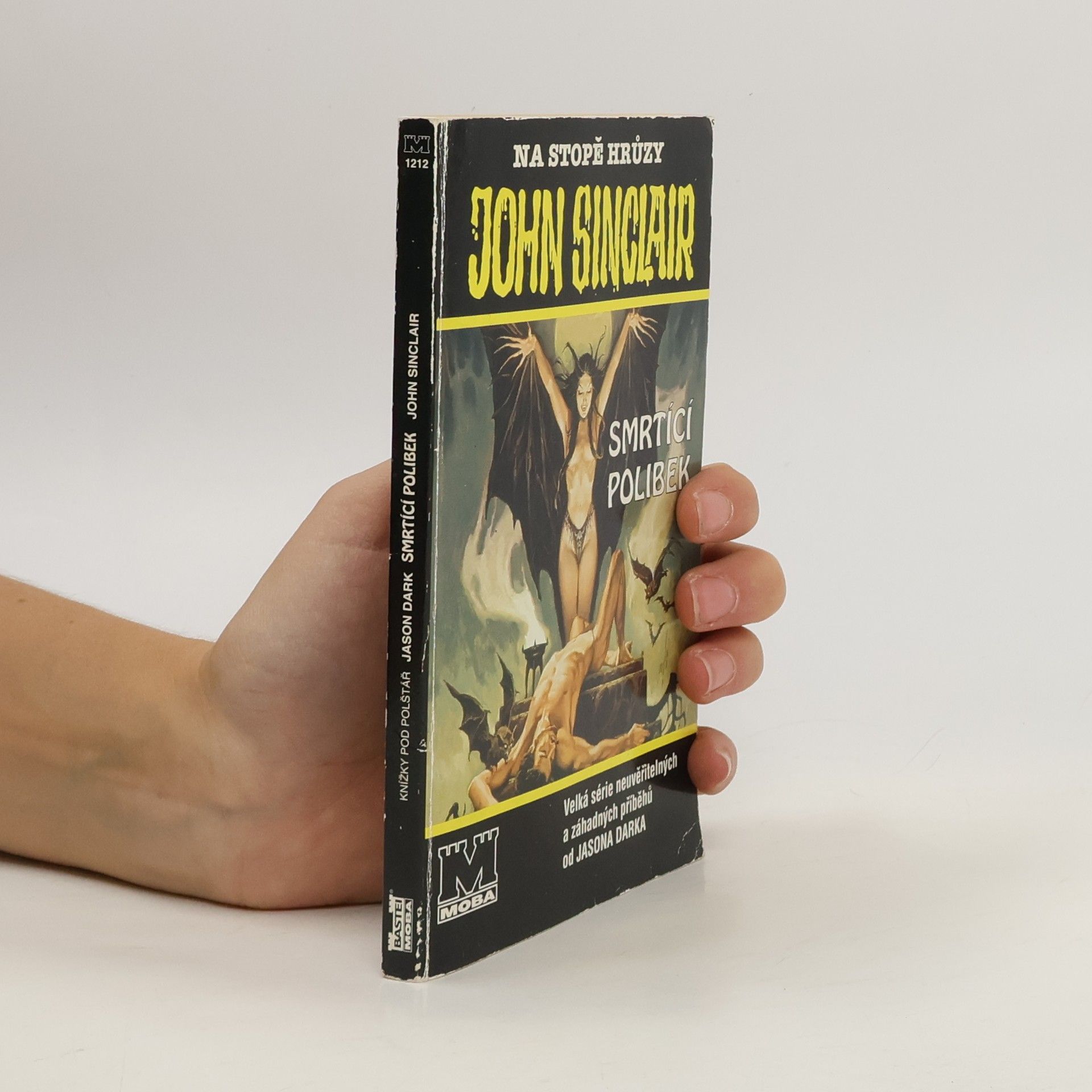 Jason Dark Na stopě hrůzy - Smrtící polibek