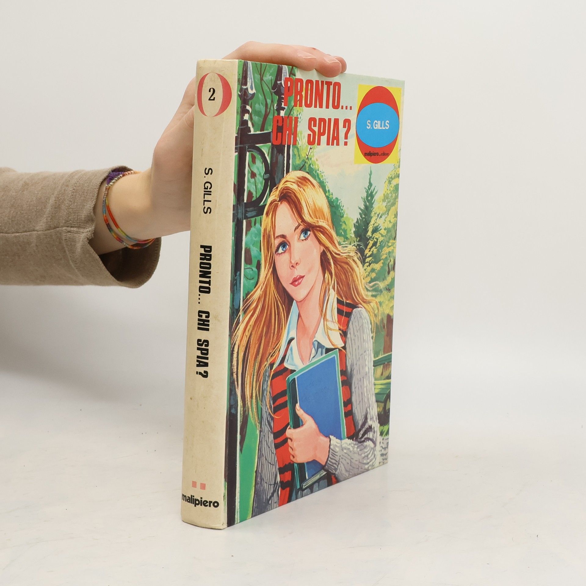 Sara Gills Pronto, chi spia?