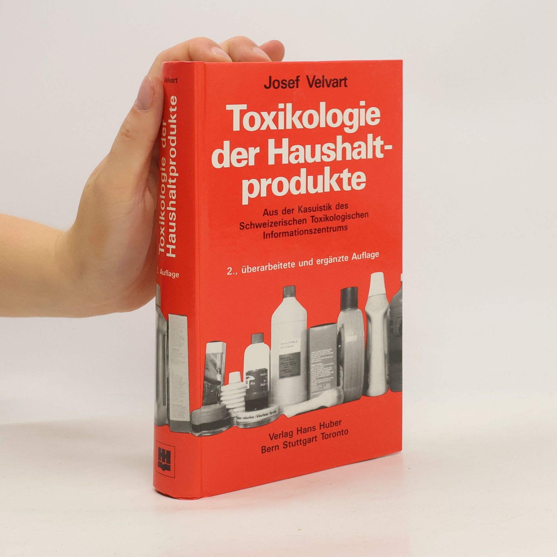 Josef Velvart Toxikologie der Haushaltsprodukte