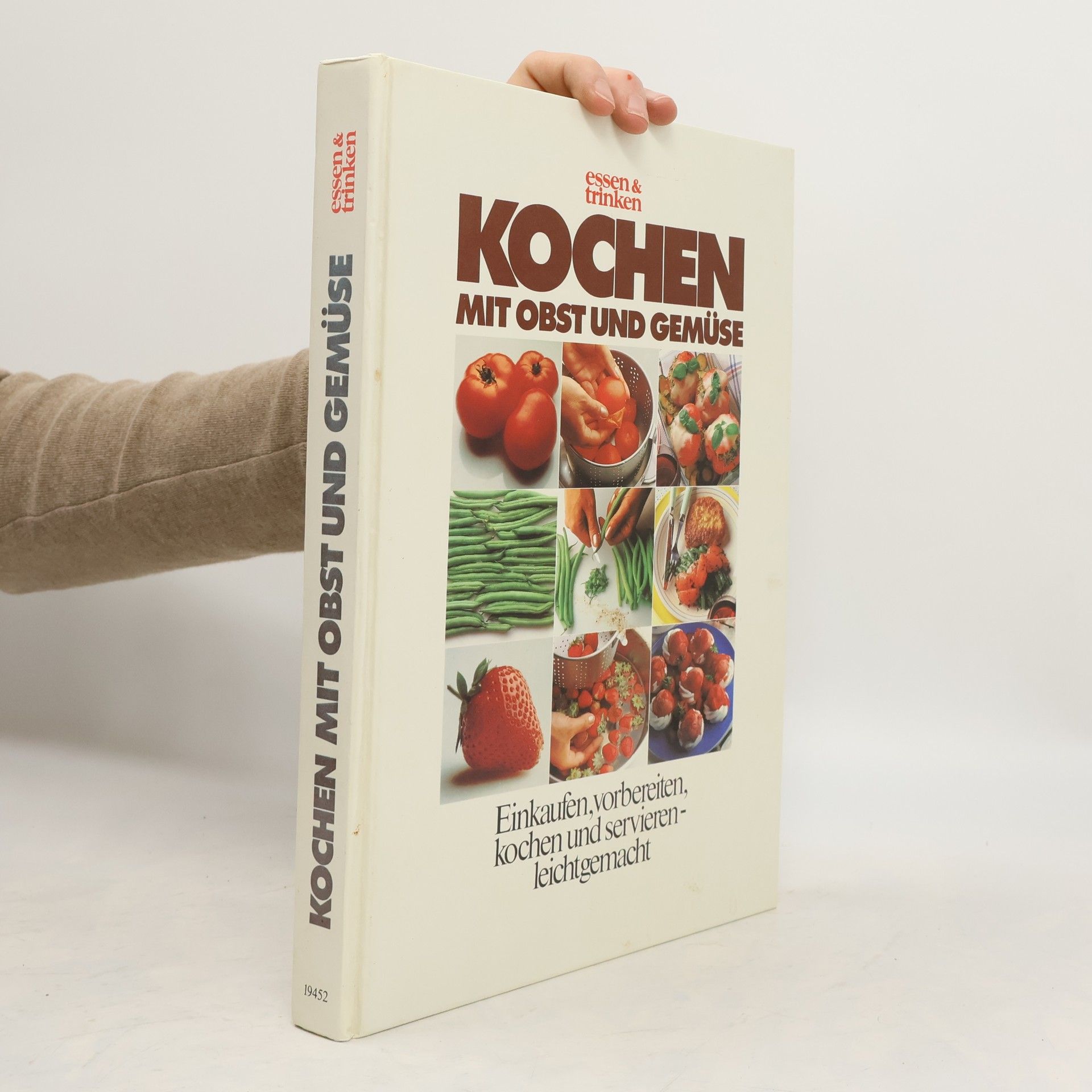 Autorenkollektiv Kochen mit Obst und Gemüse