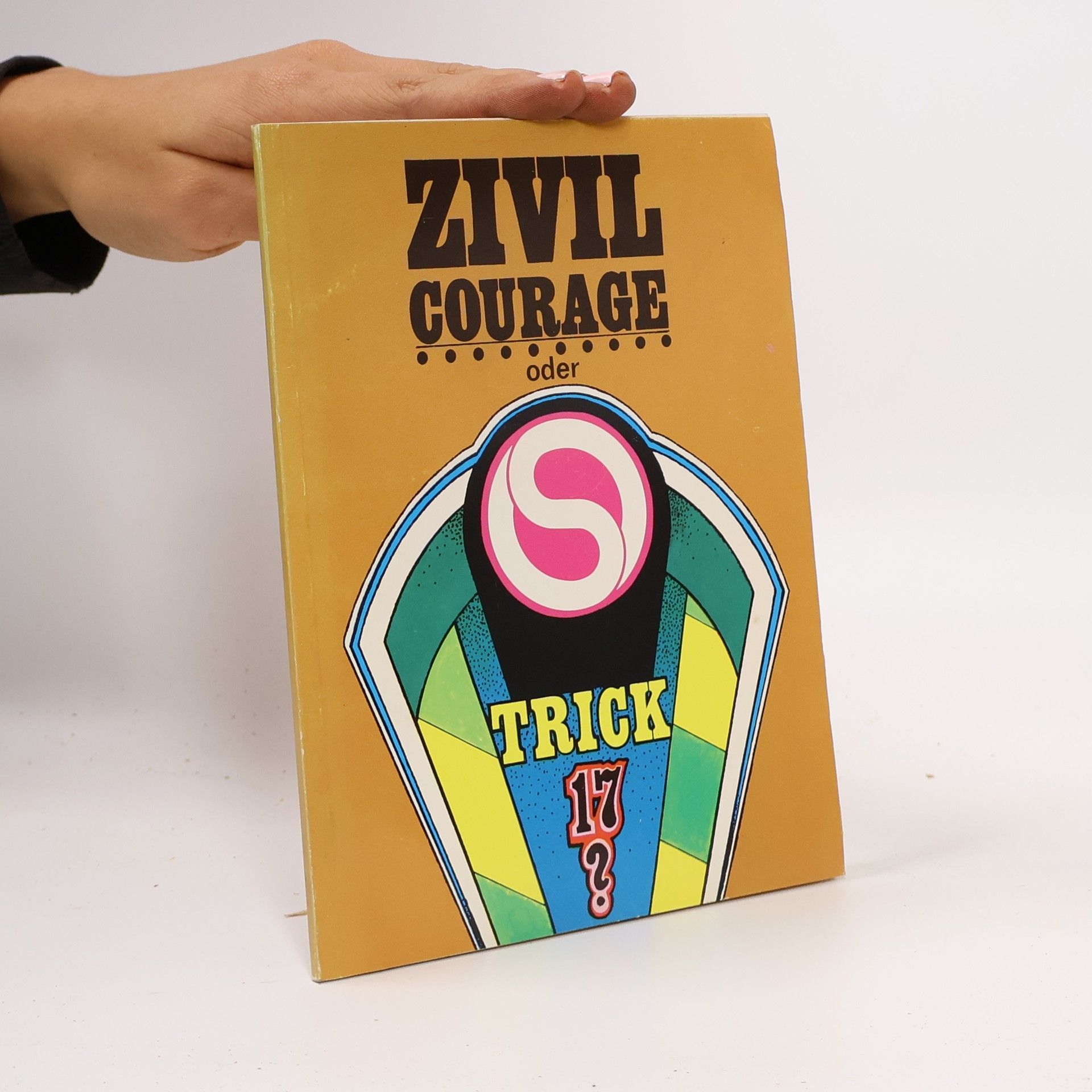 kolektiv Zivilcourage oder Trick 17?