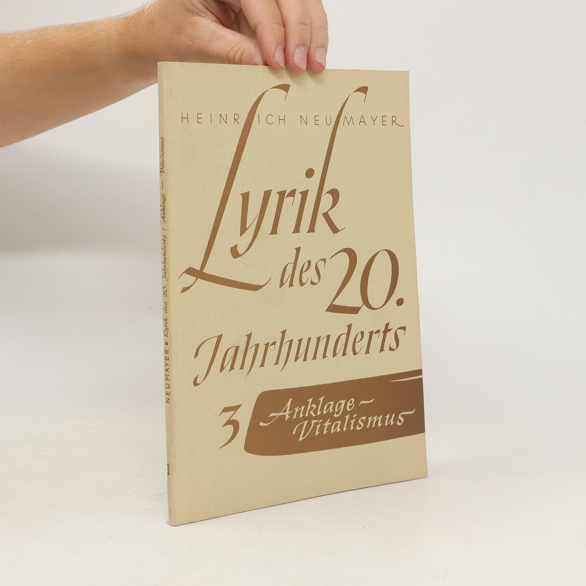 Heinrich Neumayer Lyrik des 20. Jahrhunderts