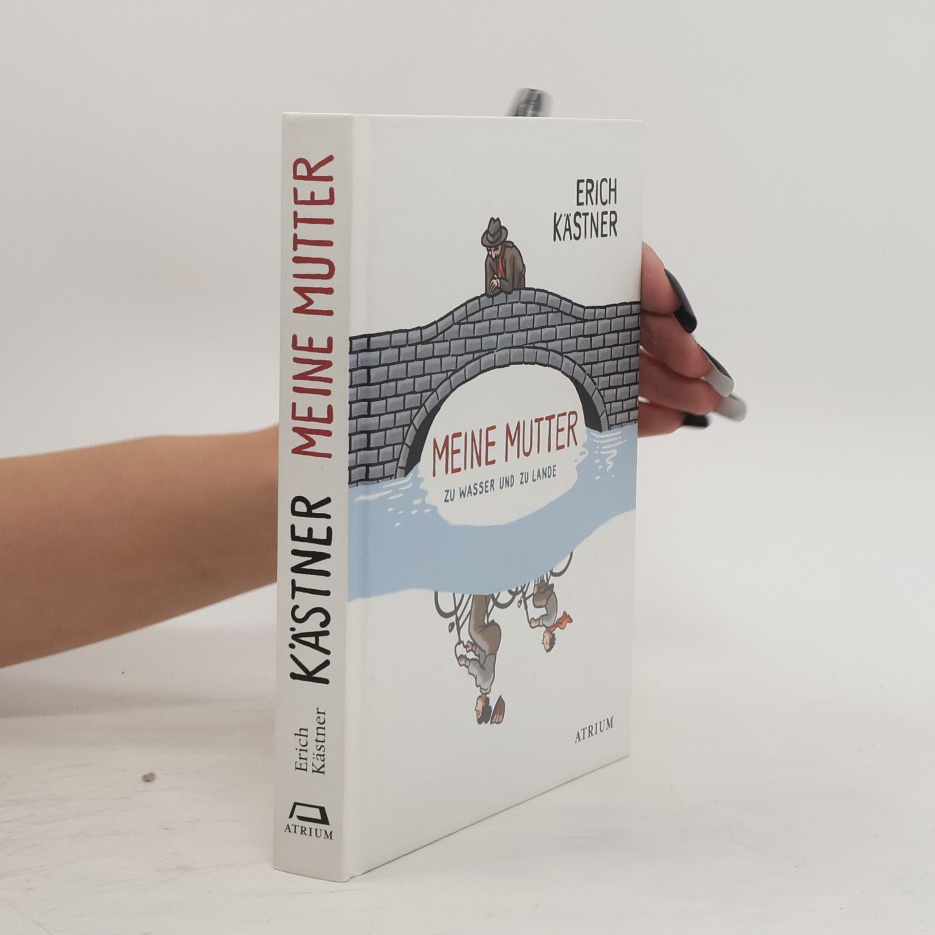 Erich Kästner Meine Mutter zu Wasser und zu Lande