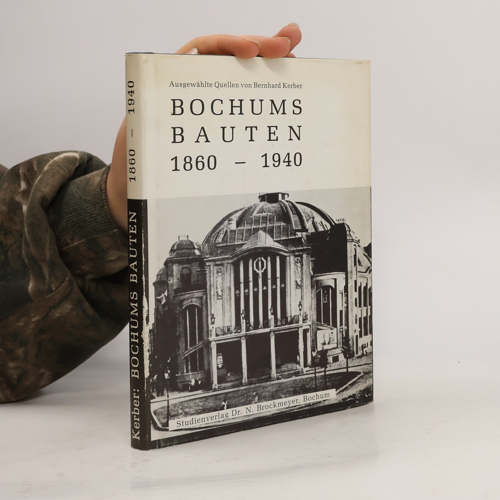 Bernhard Kerber Bochums Bauten