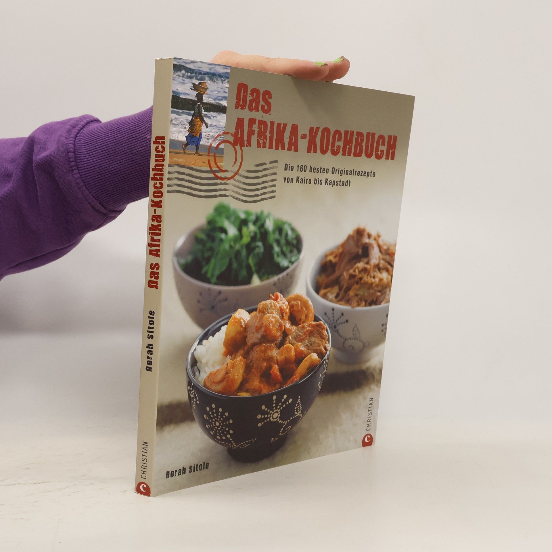 Dorah Sitole Das Afrika-Kochbuch