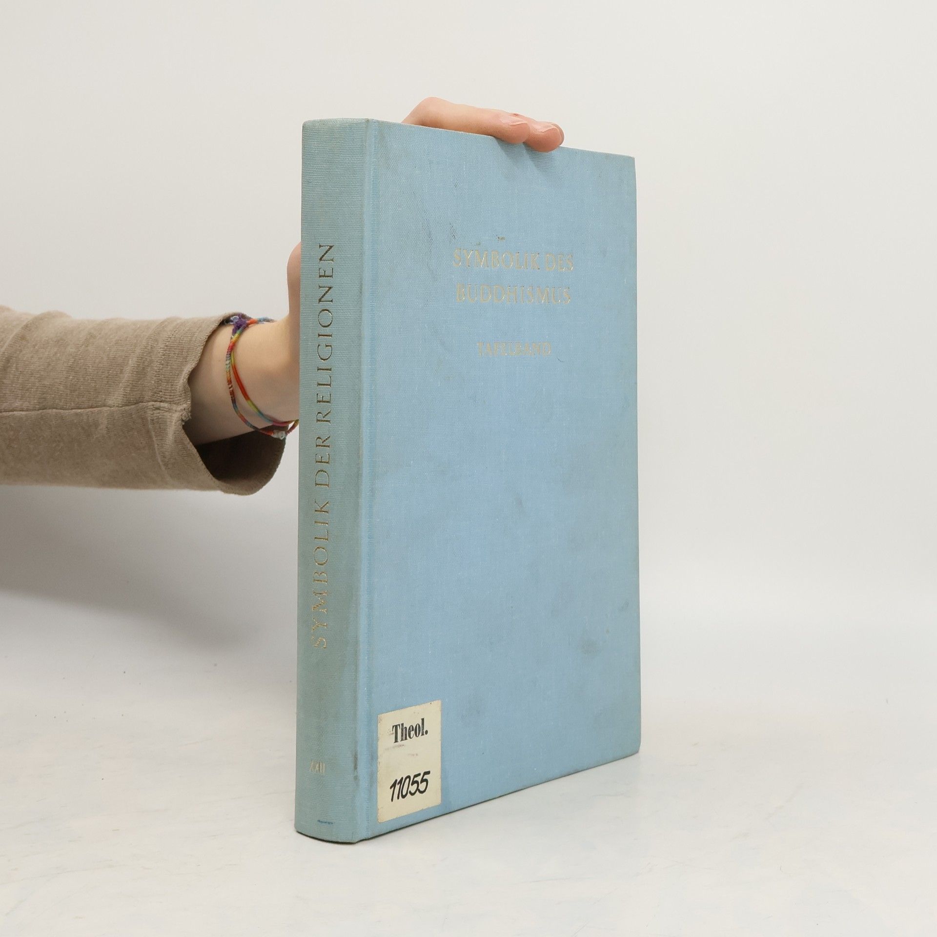 Symbolik der Religionen - 22: Symbolik des Buddhismus