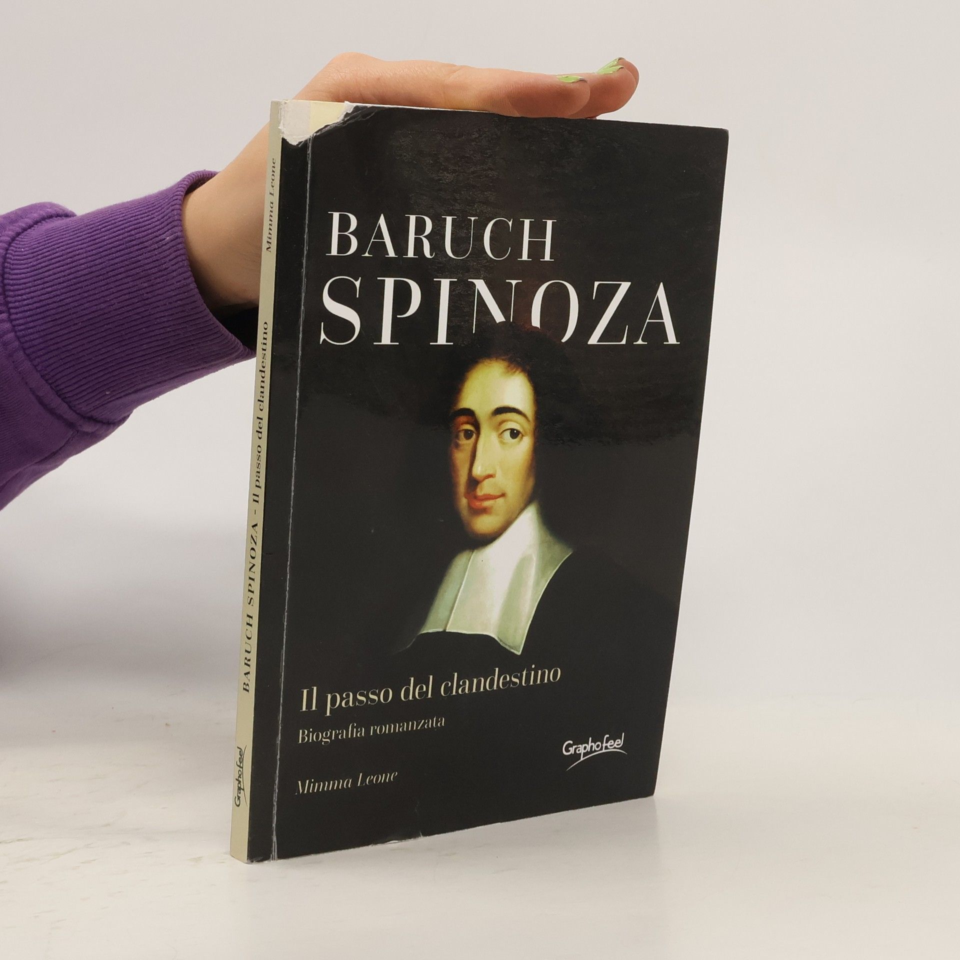 Mimma Leone Baruch Spinoza. Il passo del clandestino