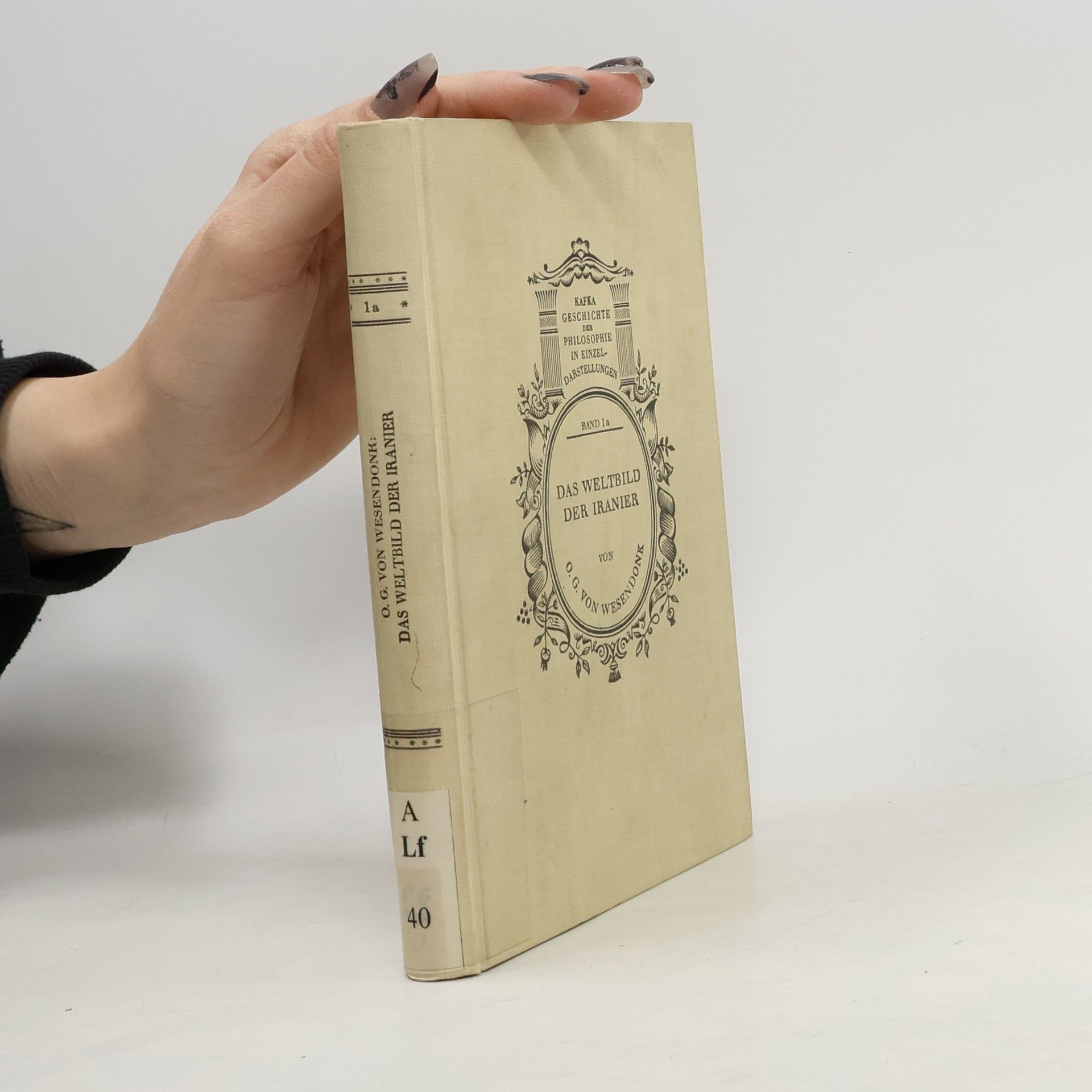 O. G. von Wesendonk Das Weltbild der Iranier