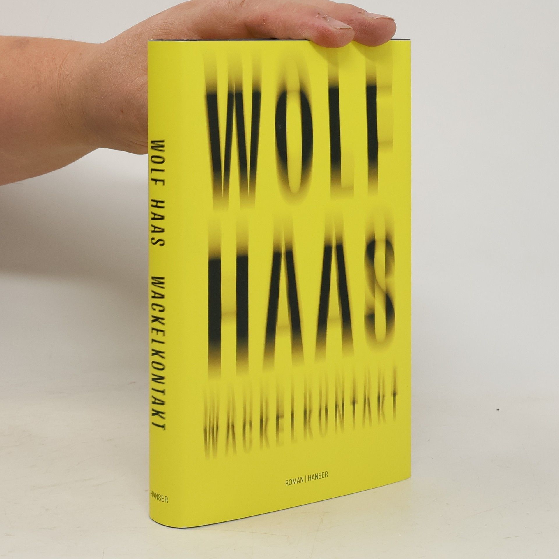 Wolf Haas Wackelkontakt