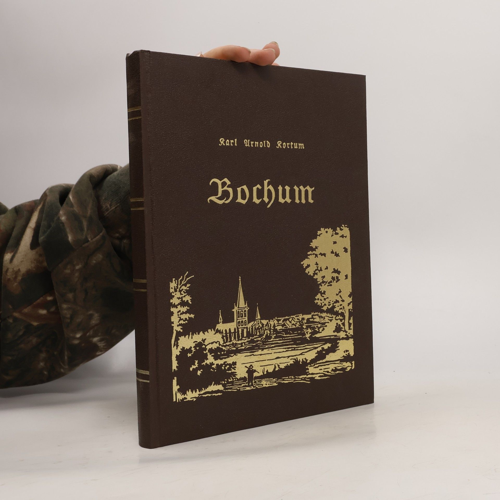 Karl Arnold Kortum Nachricht vom ehemaligen und jetzigen Zustande der Stadt Bochum