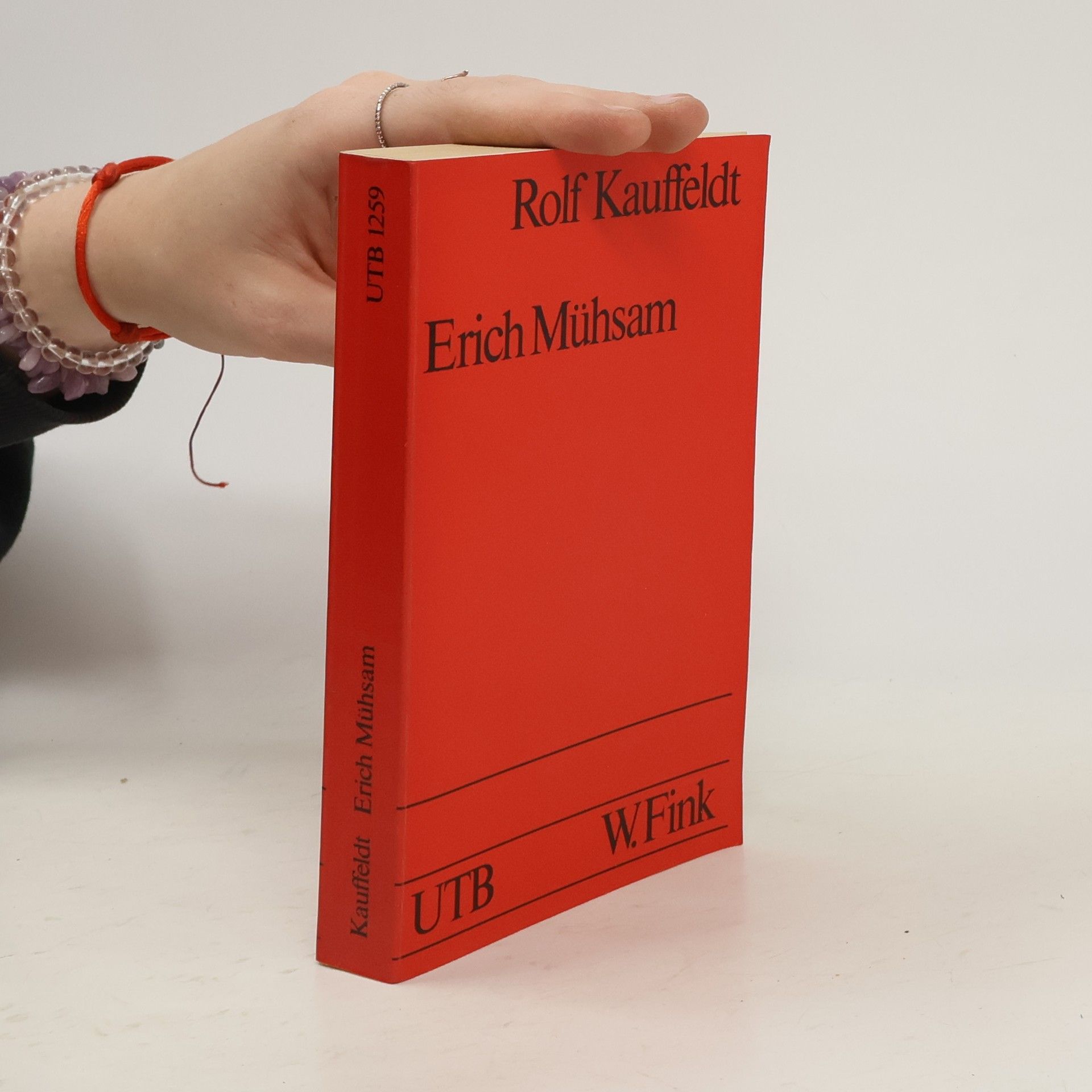 Rolf Kauffeldt Erich Mühsam