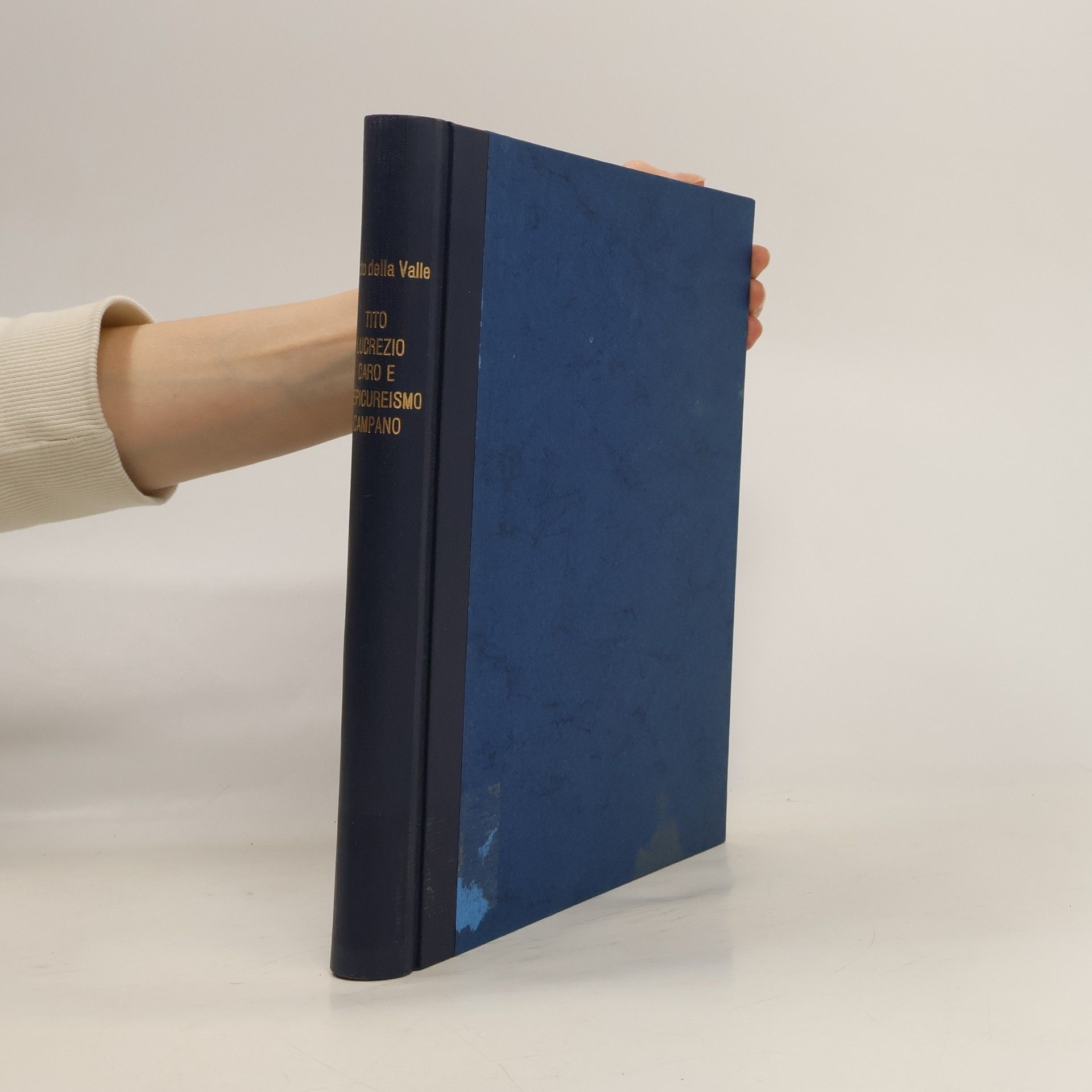 Guido Della Valle Tito Lucrezio Caro e l'epicureismo campano