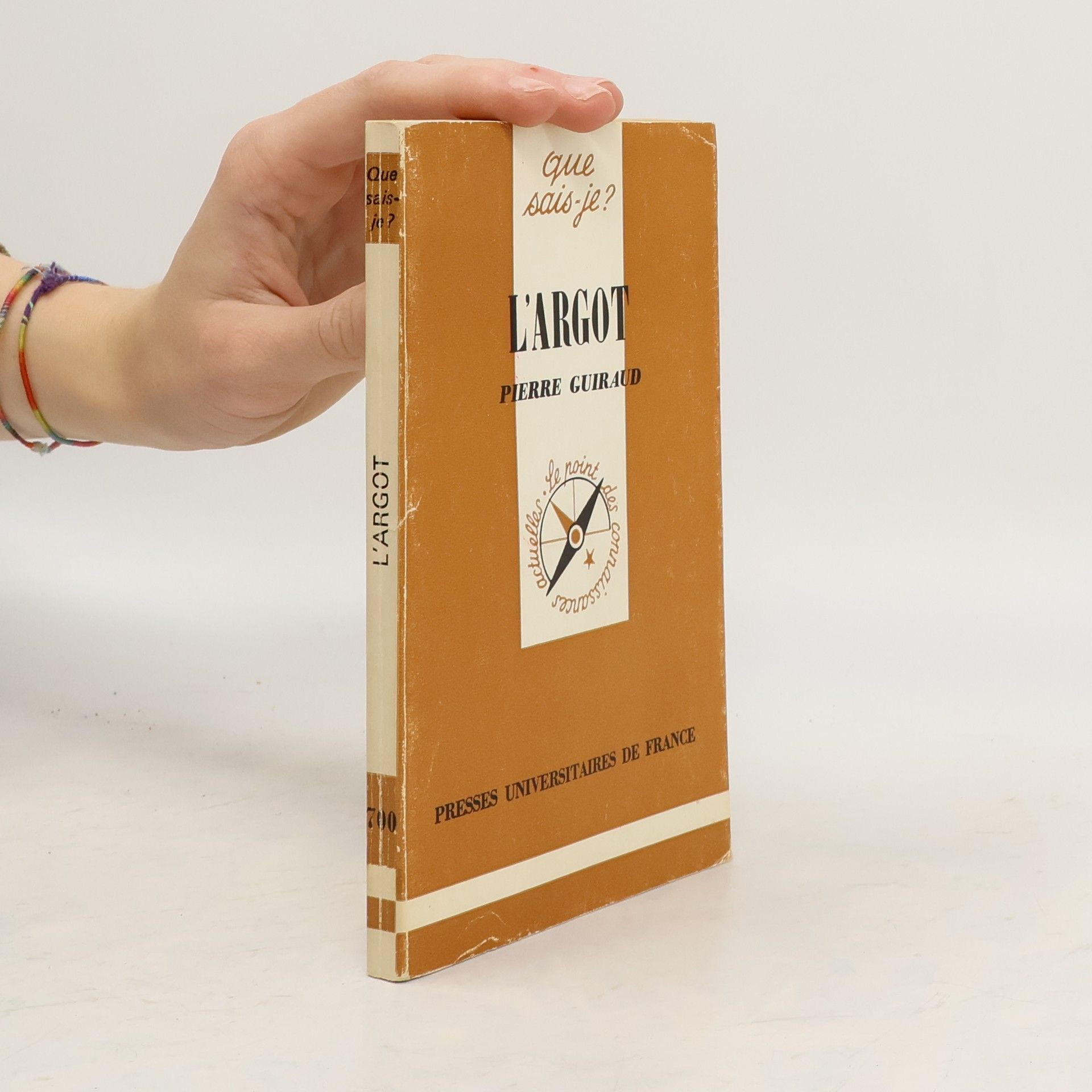 Pierre Guiraud Que sais-je? - 700: L'Argot