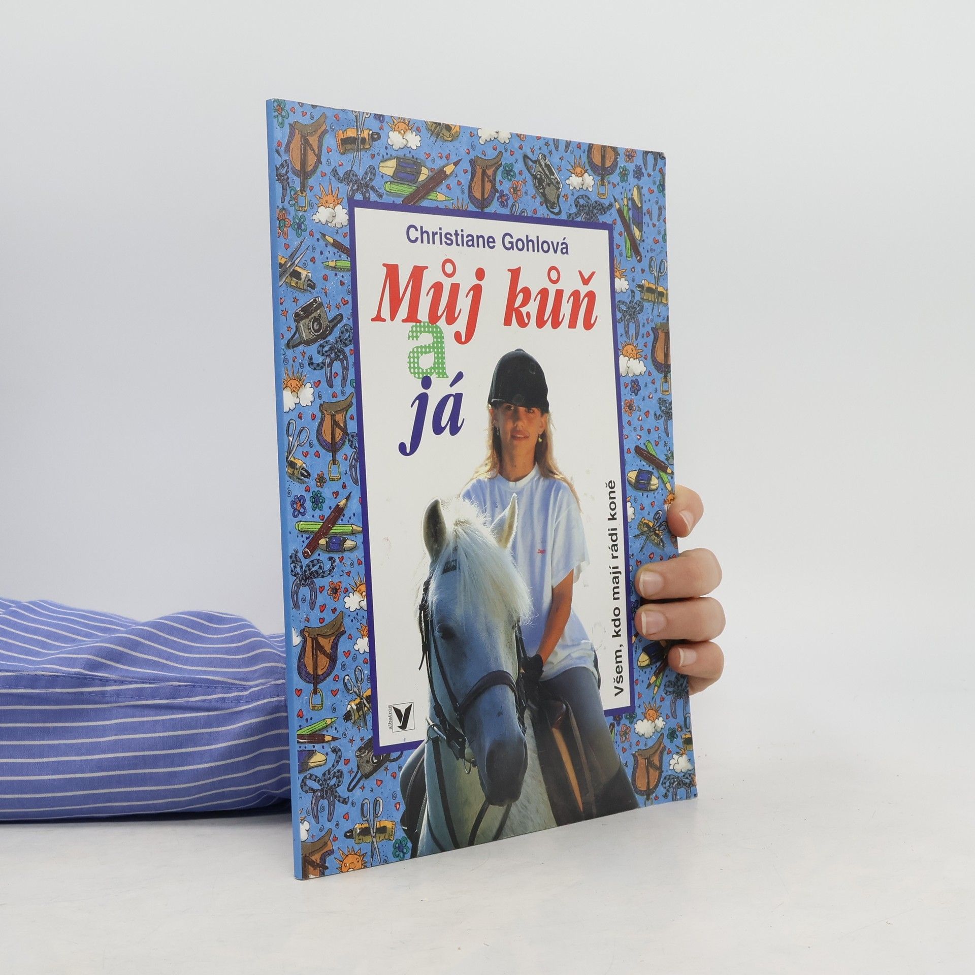 Christiane Gohl Můj kůň a já