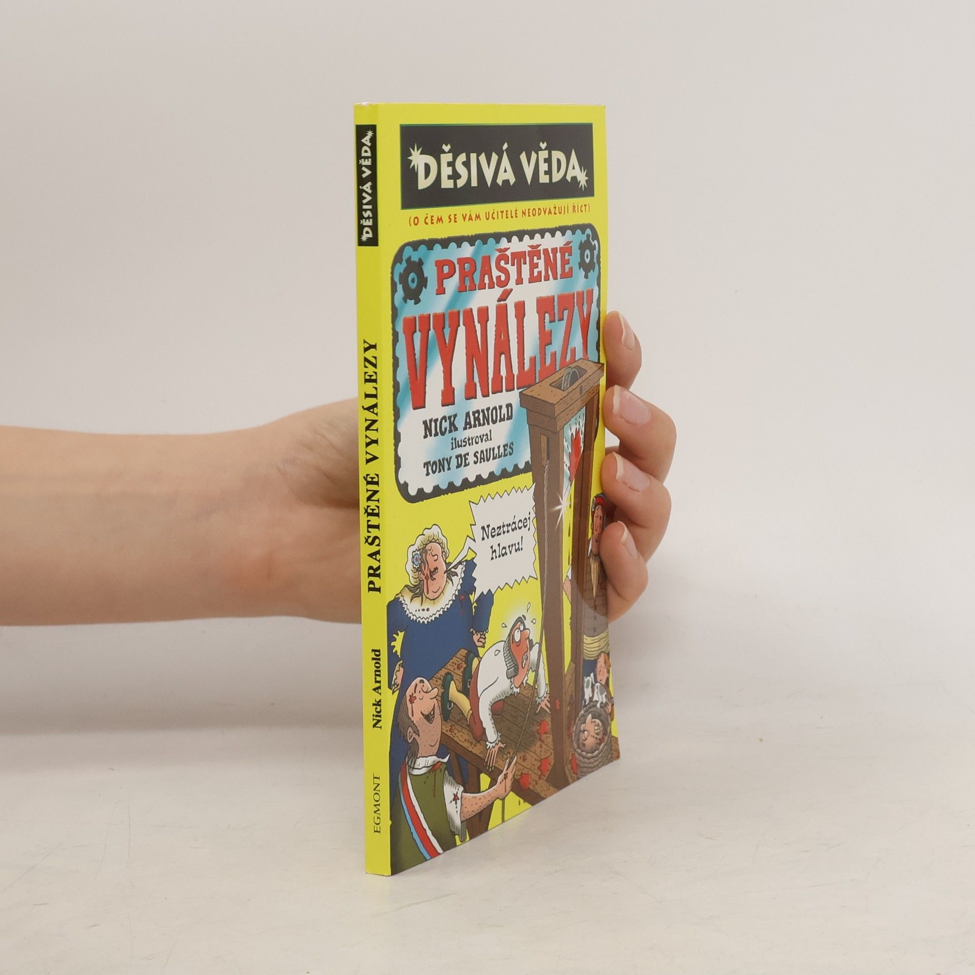 Nick Arnold Praštěné vynálezy