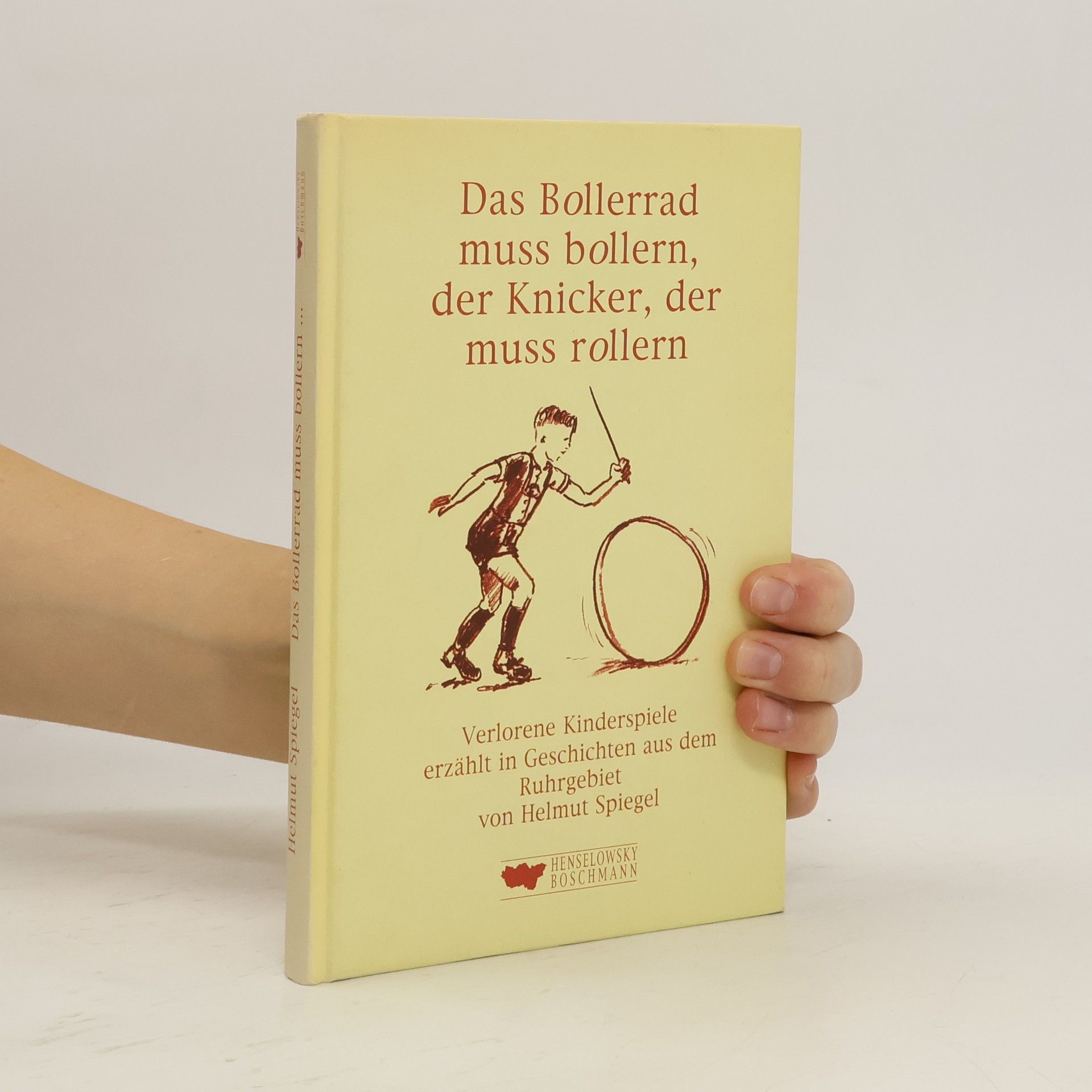 Das Bollerrad muss bollern, der Knicker, der muss rollern