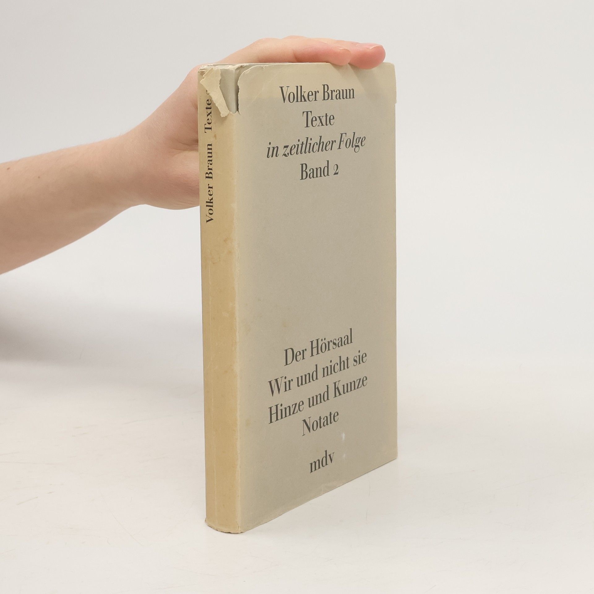 Volker Braun Texte in zeitlicher Folge. Band 2.
