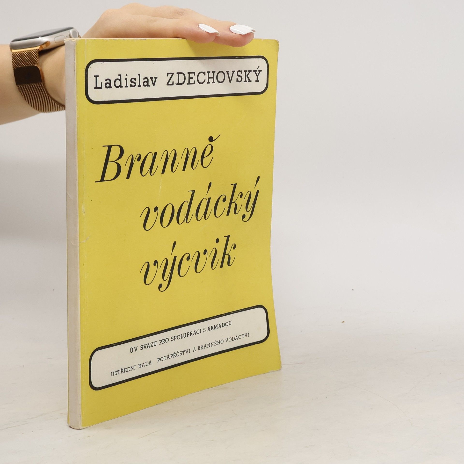 Ladislav Zdechovský Branně vodácký výcvik