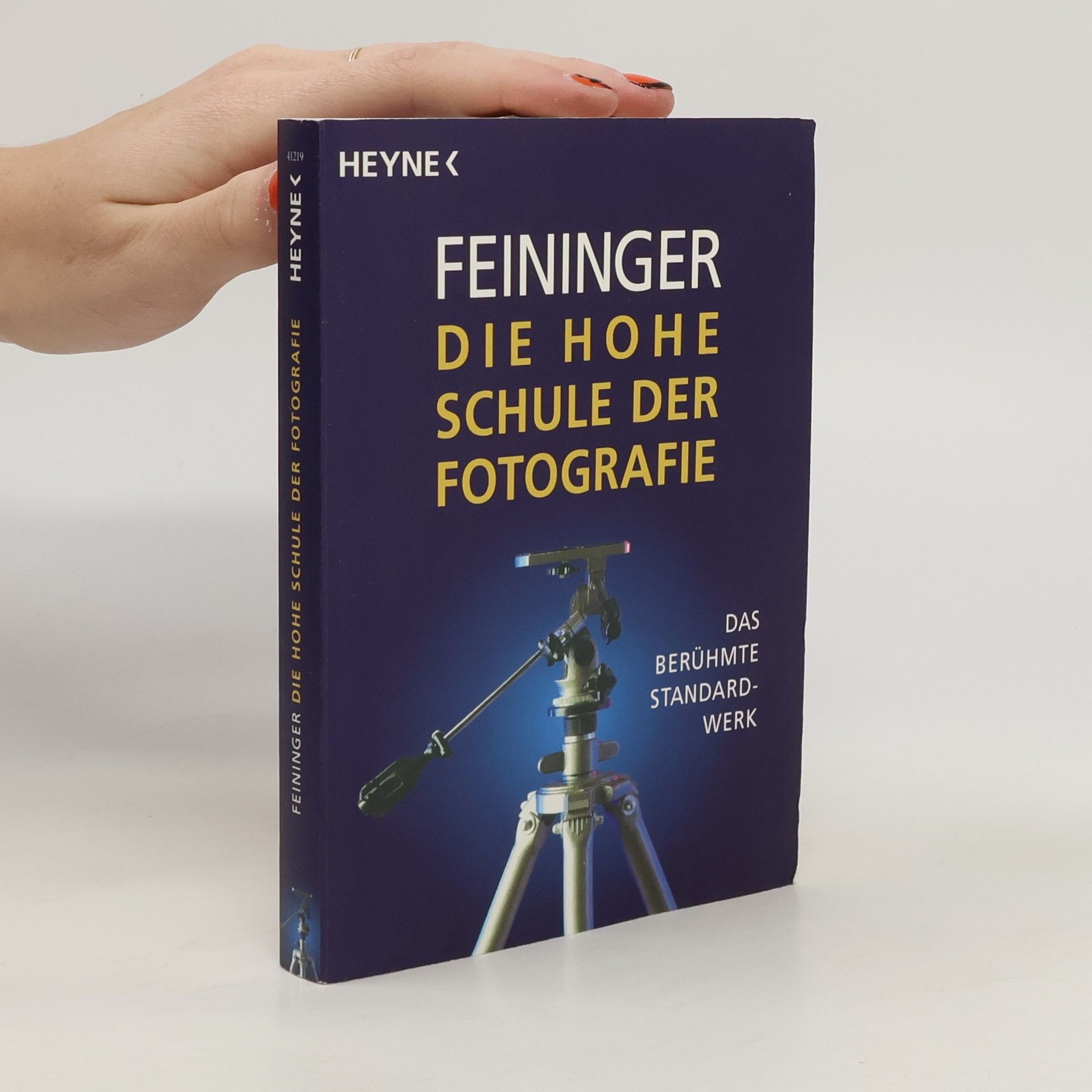 Andreas Feininger Die hohe Schule der Fotografie