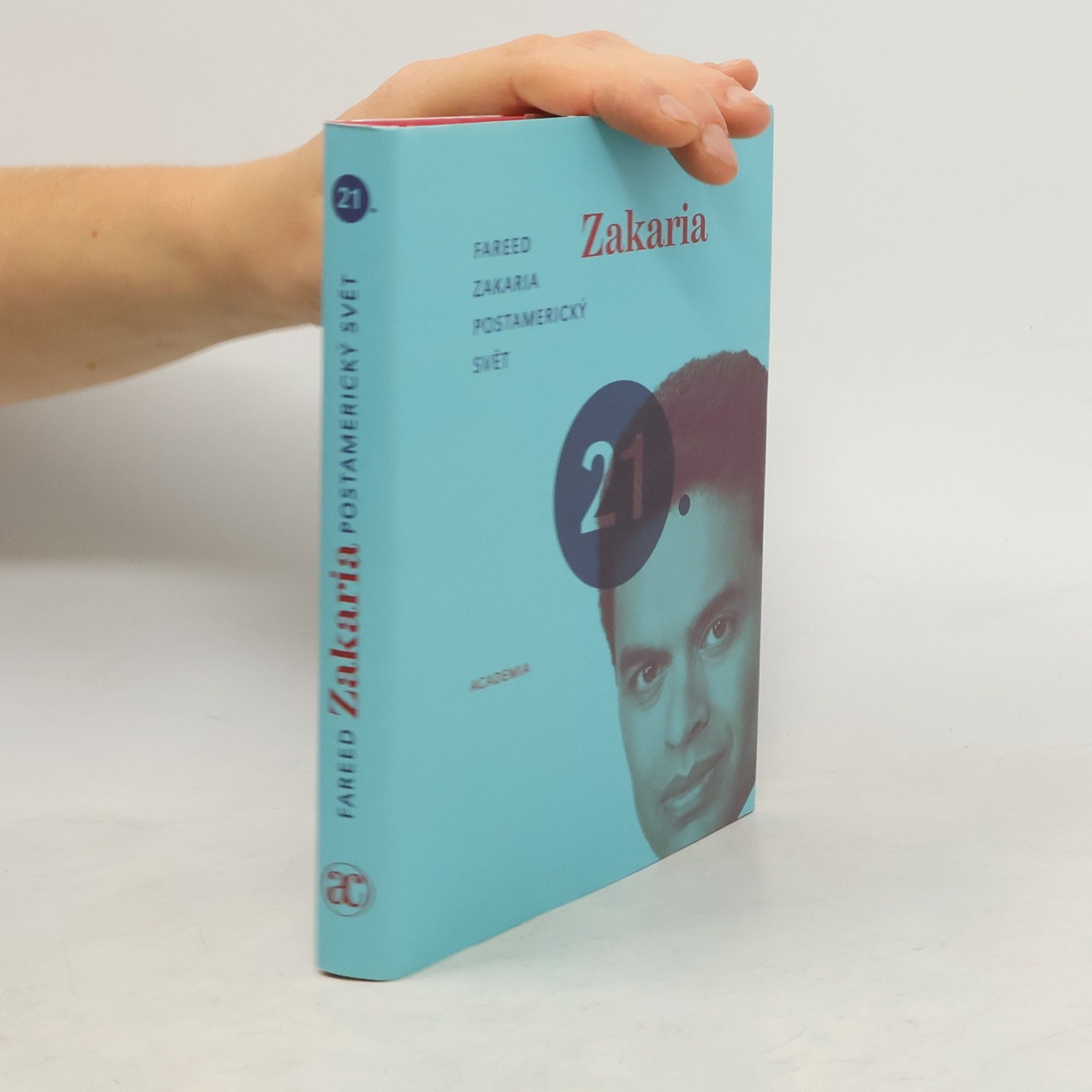 Fareed Zakaria Postamerický svět