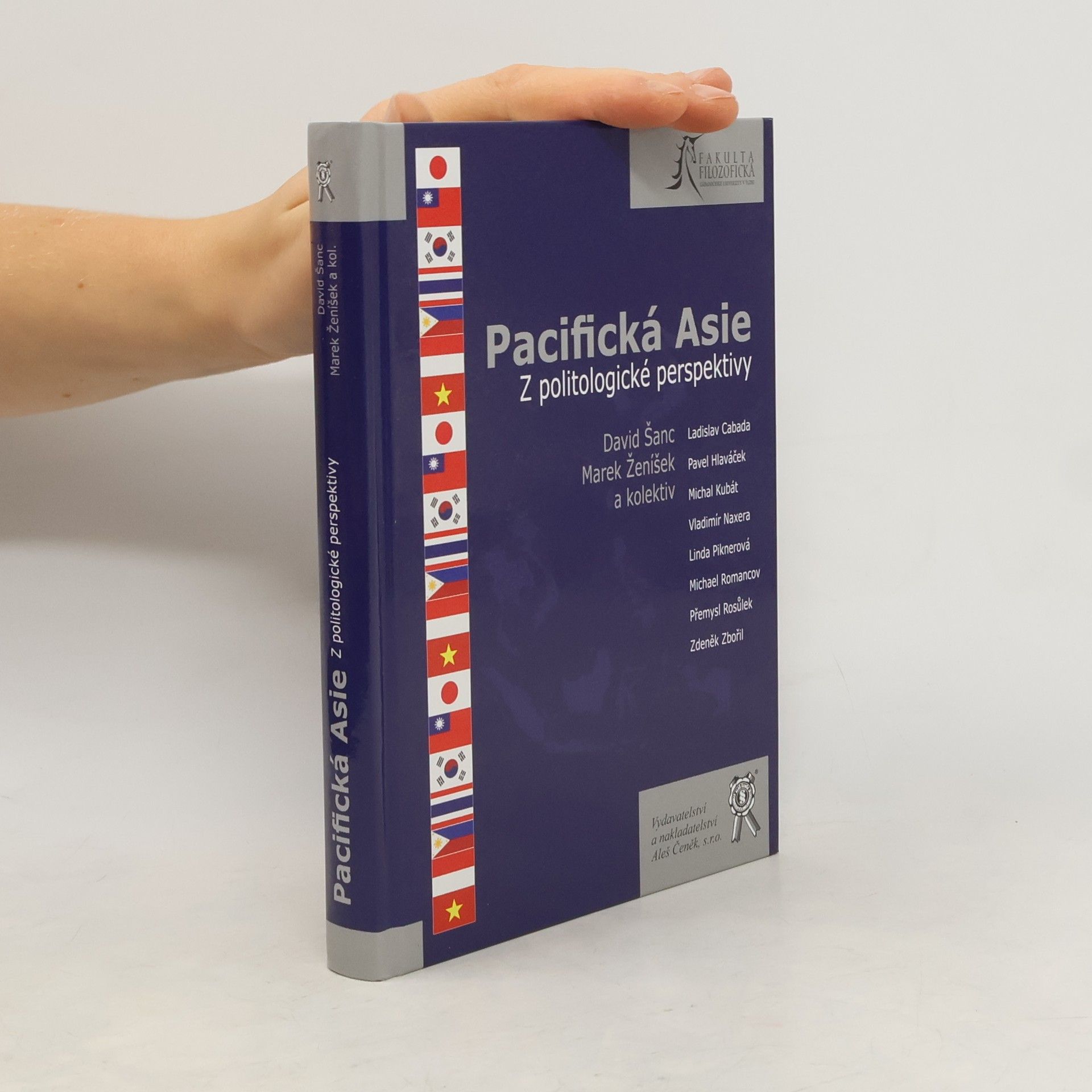 Marek Ženíšek Pacifická Asie: z politologické perspektivy