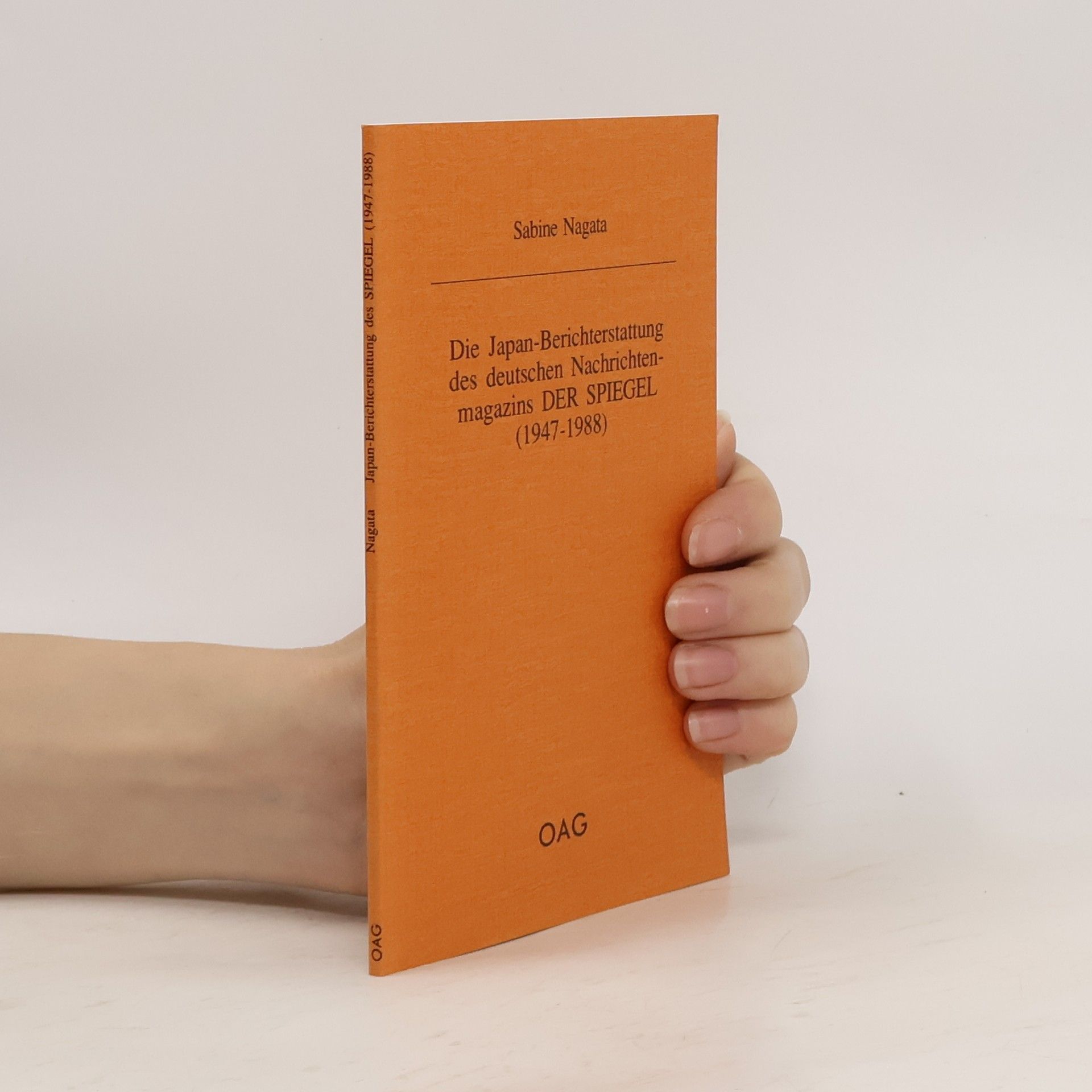 Sabine Nagata Die Japan-Berichterstattung des deutschen Nachrichtenmagazins der Spiegel