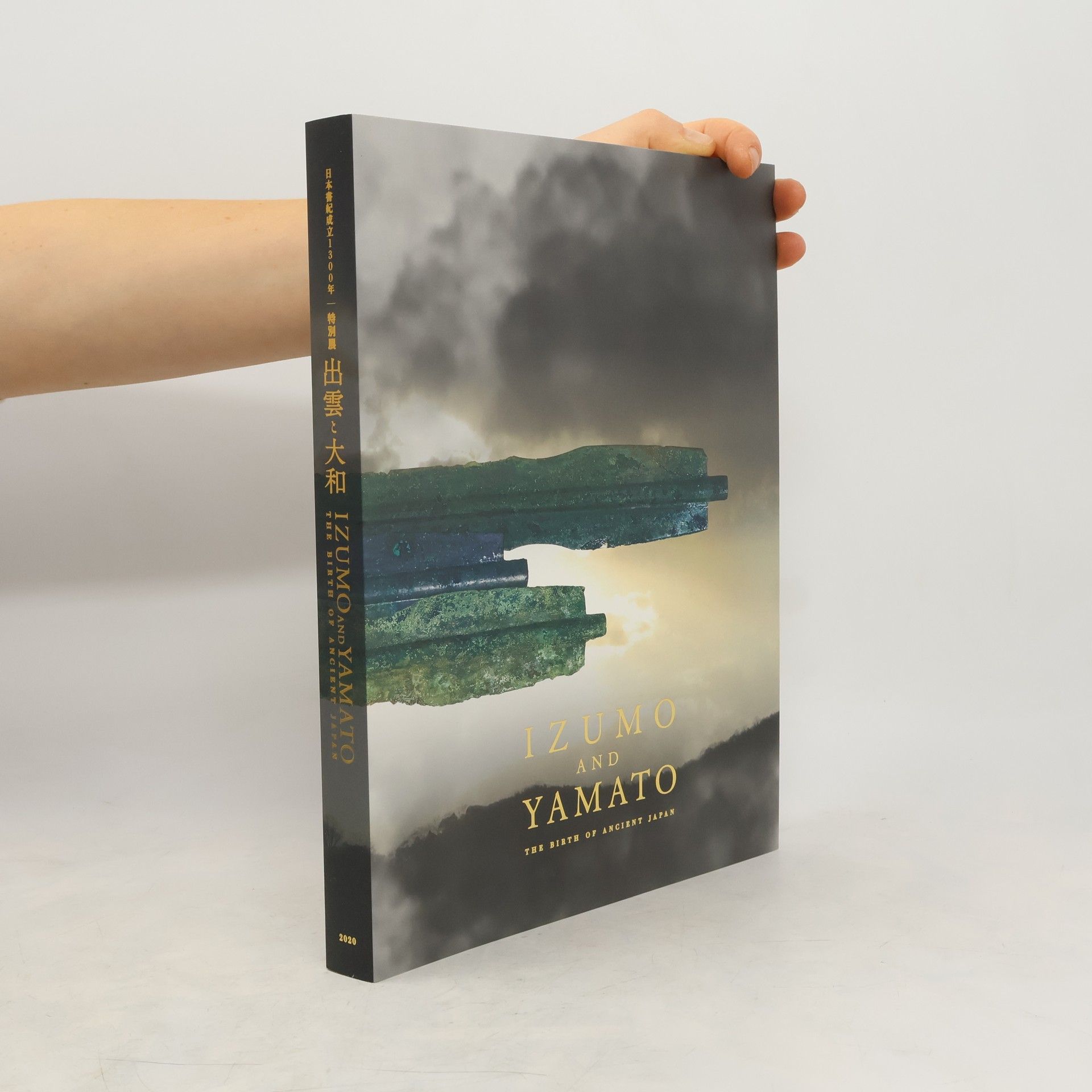 Kolektív autorov Izumo and Yamato: The Birth of Ancient Japan