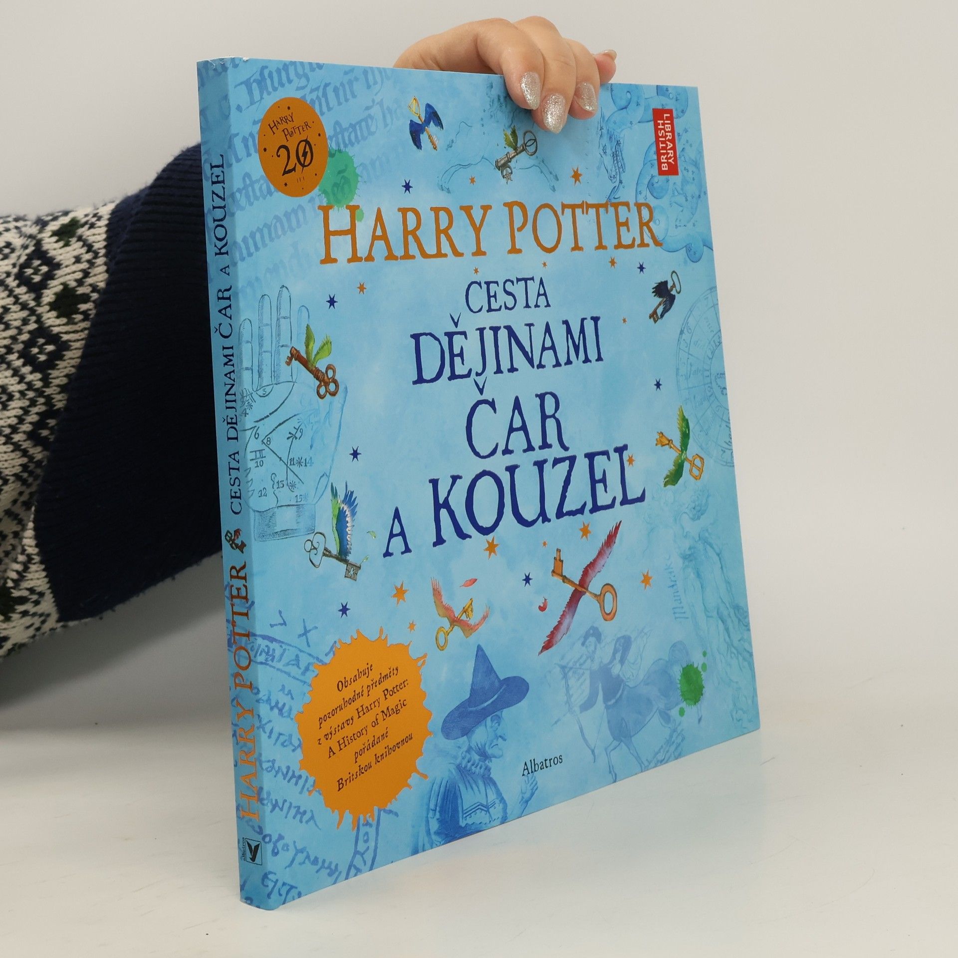 Kateřina Stupková Harry Potter. Cesta dějinami čar a kouzel