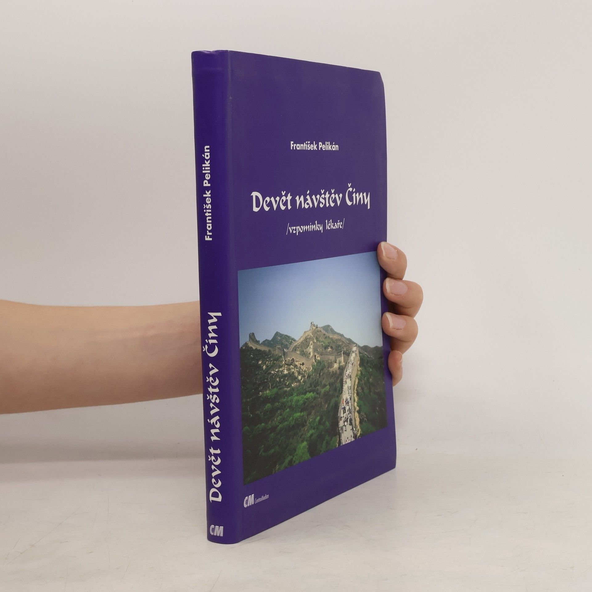 Devět návštěv Číny