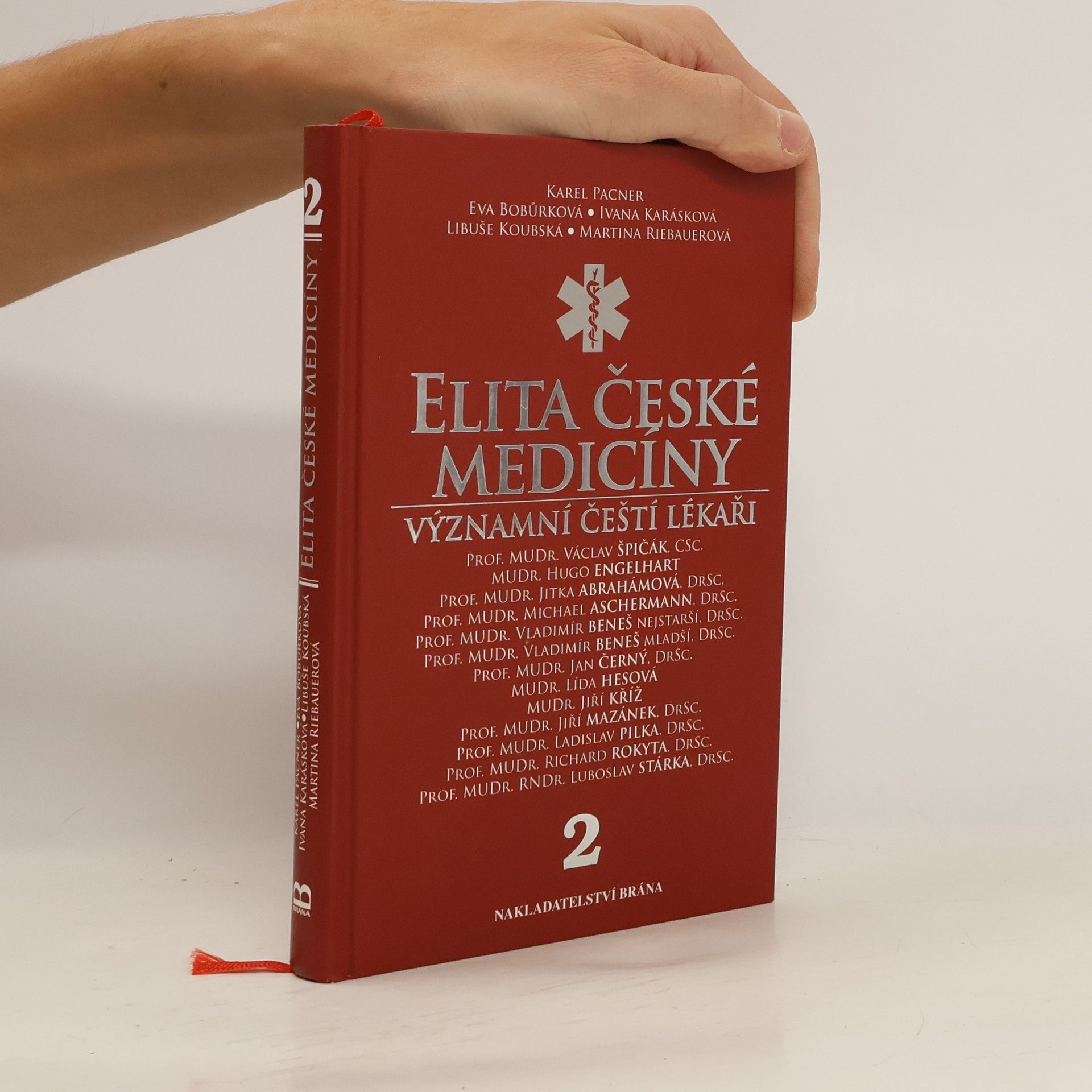 Karel Pacner Elita české medicíny. Významní čeští lékaři 2