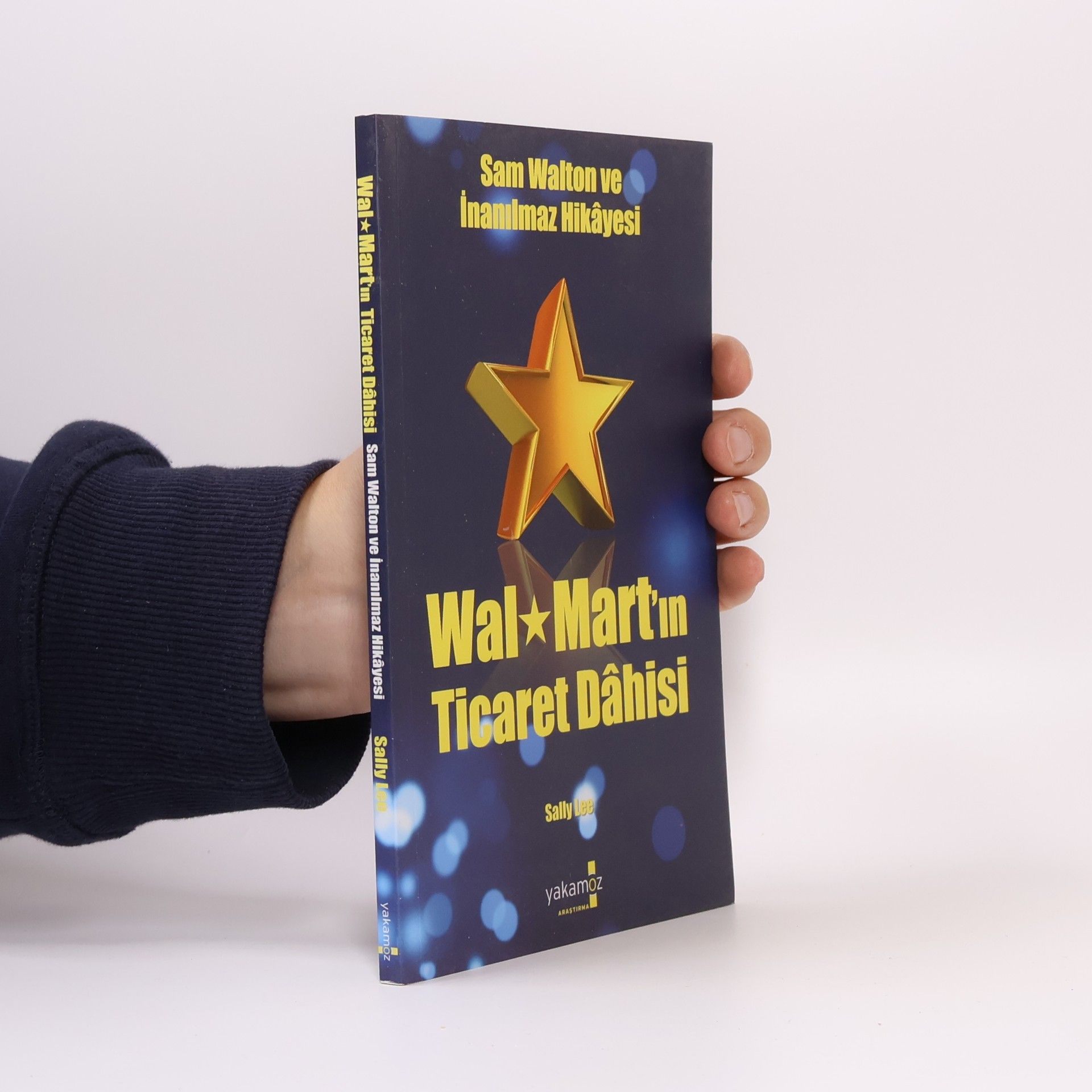 Sally Lee Wal*Mart'ın ticaret dahisi