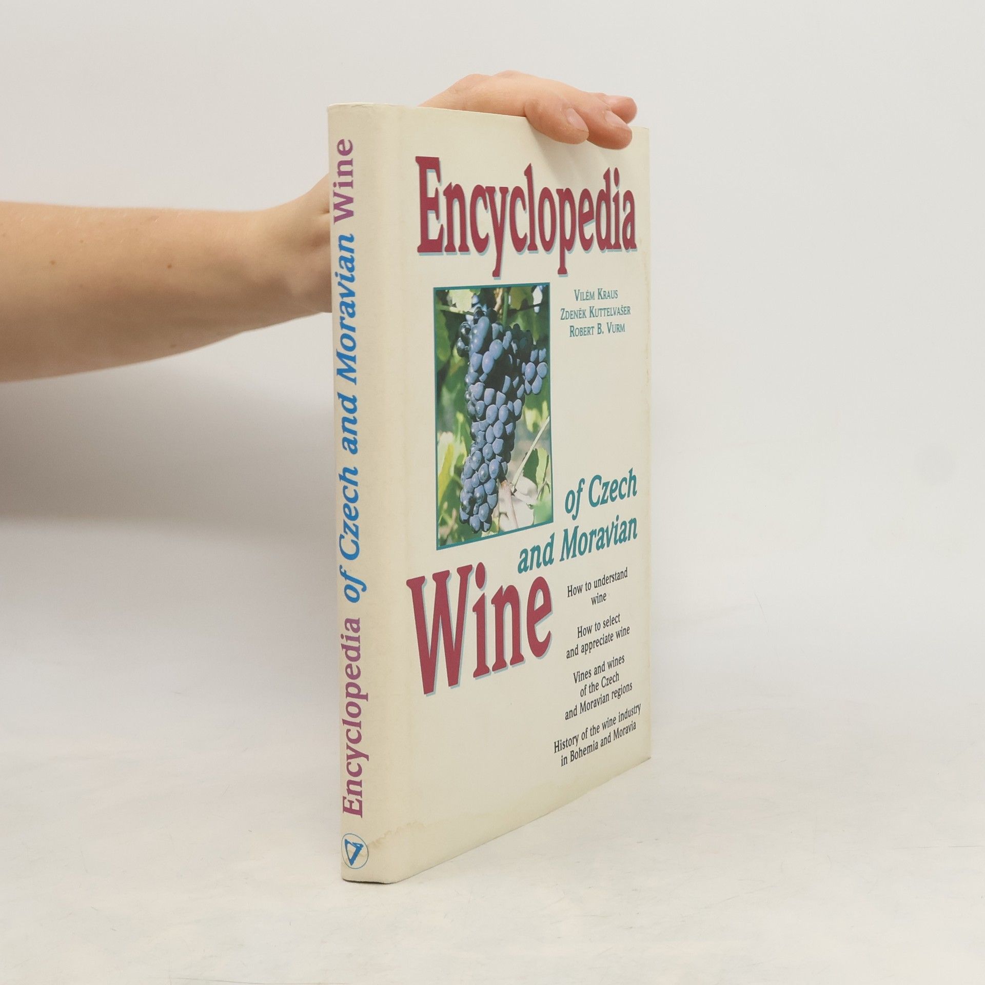 Kolektiv autorů Encyclopedia of Czech and Moravian wine