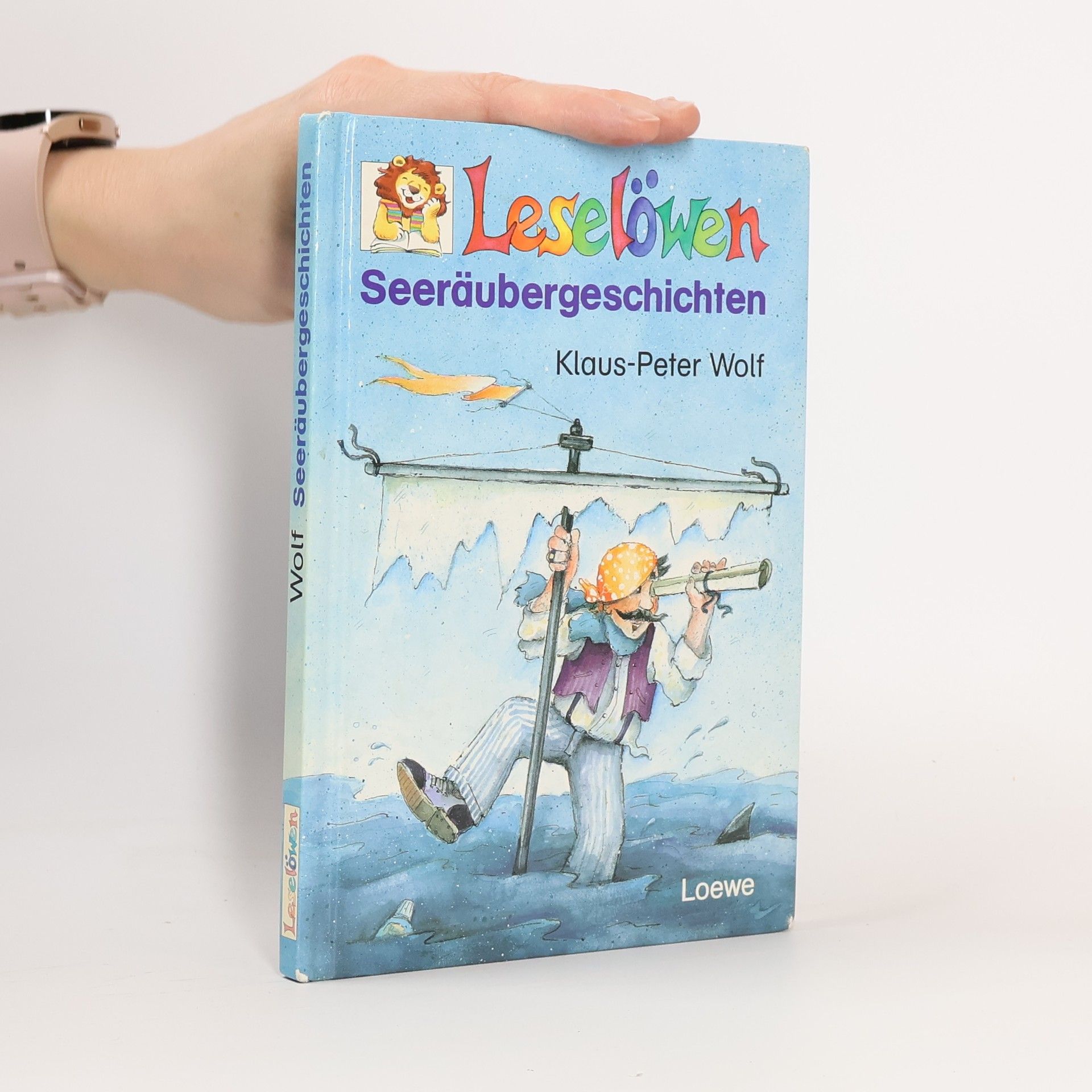Klaus-Peter Wolf Leselöwen-Seeräubergeschichten