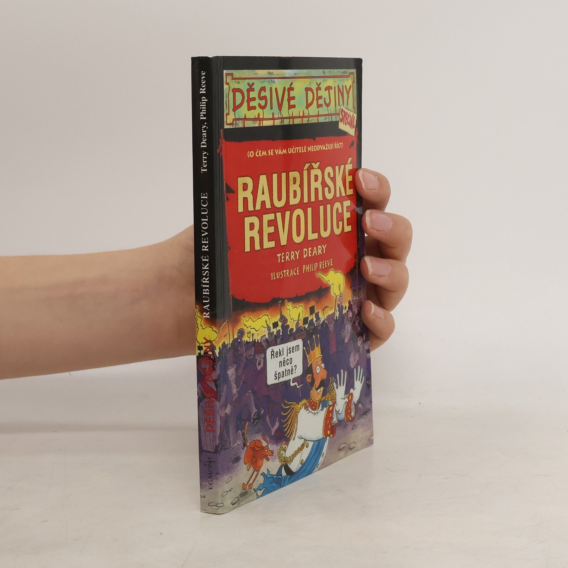 Terry Deary Raubířské revoluce. Speciál