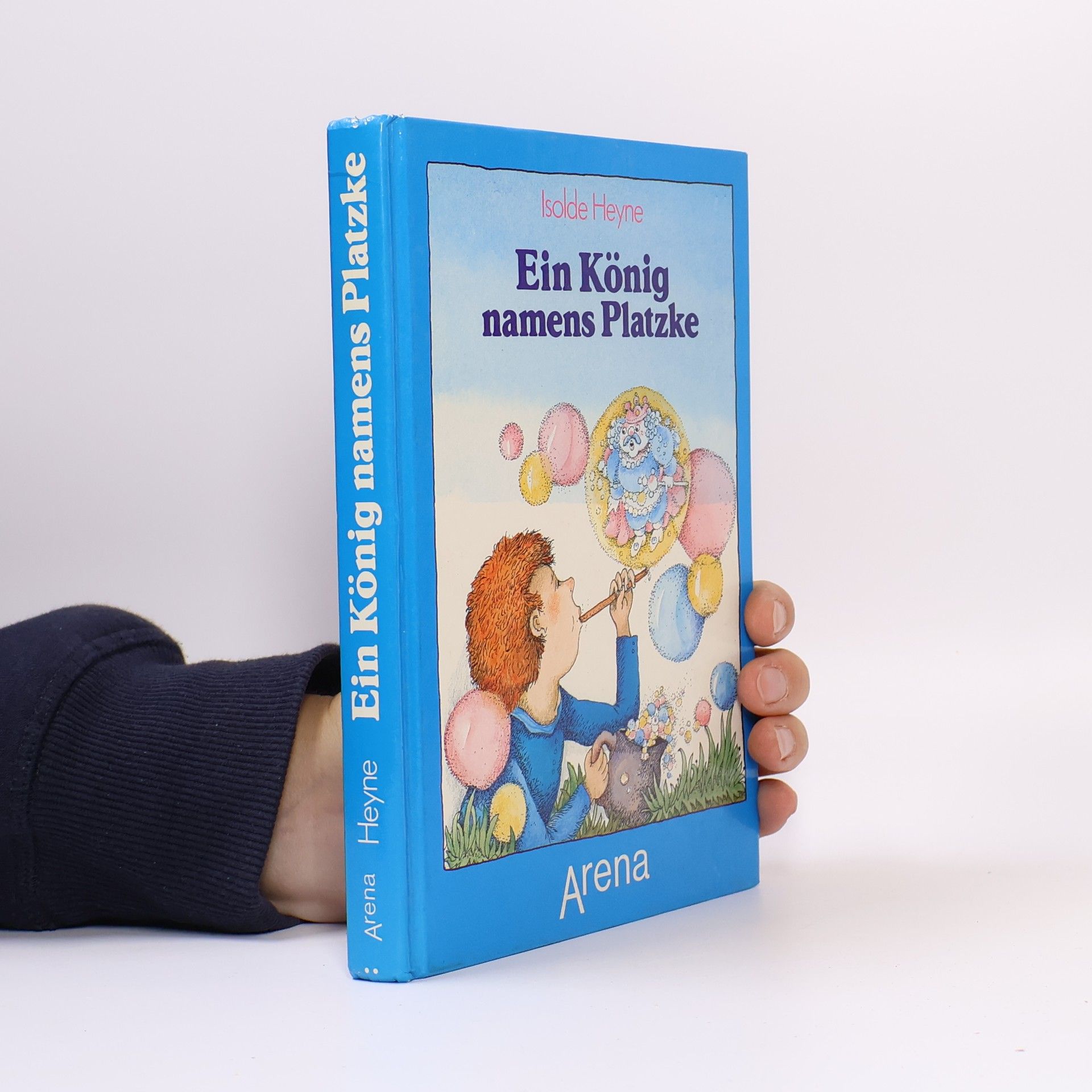 Isolde Heyne Ein König namens Platzke