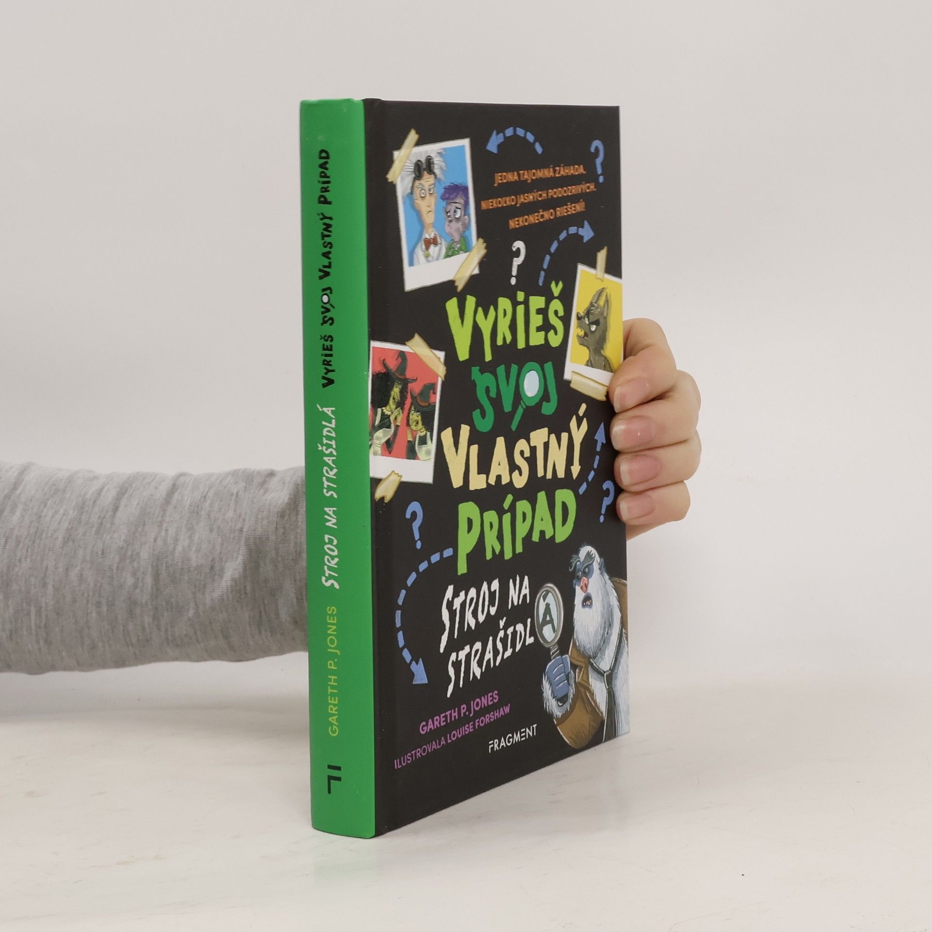 Gareth P. Jones Vyrieš svoj vlastný prípad : stroj na strašidlá