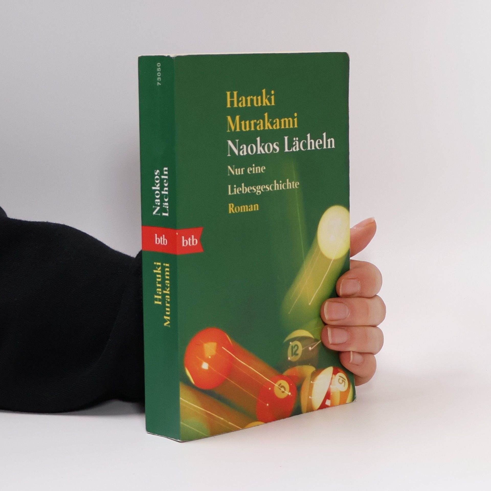 Haruki Murakami Naokos Lächeln: Nur eine Liebesgeschichte