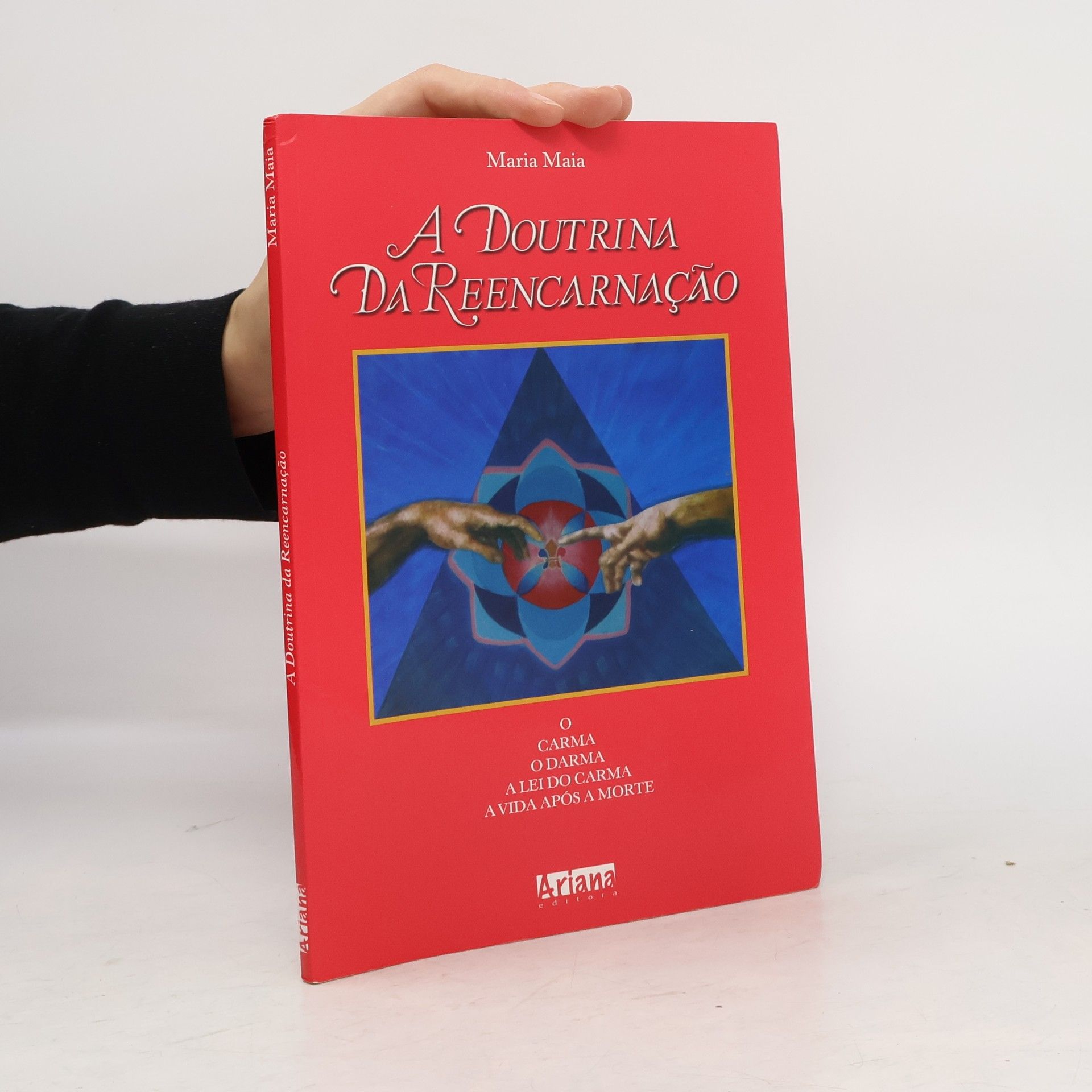 Maria Maia A Doutrina da Reencarnação