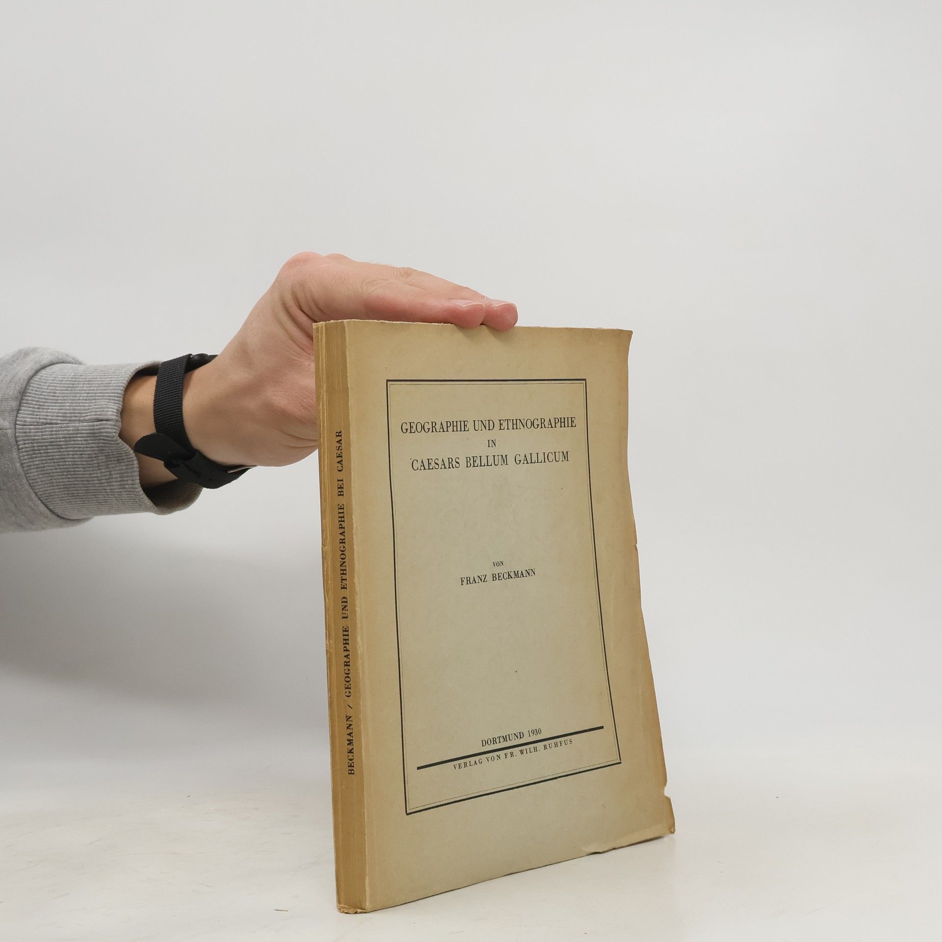 Franz Beckmann (Prof ). Geographie und Ethnographie in Caesars Bellum gallicum