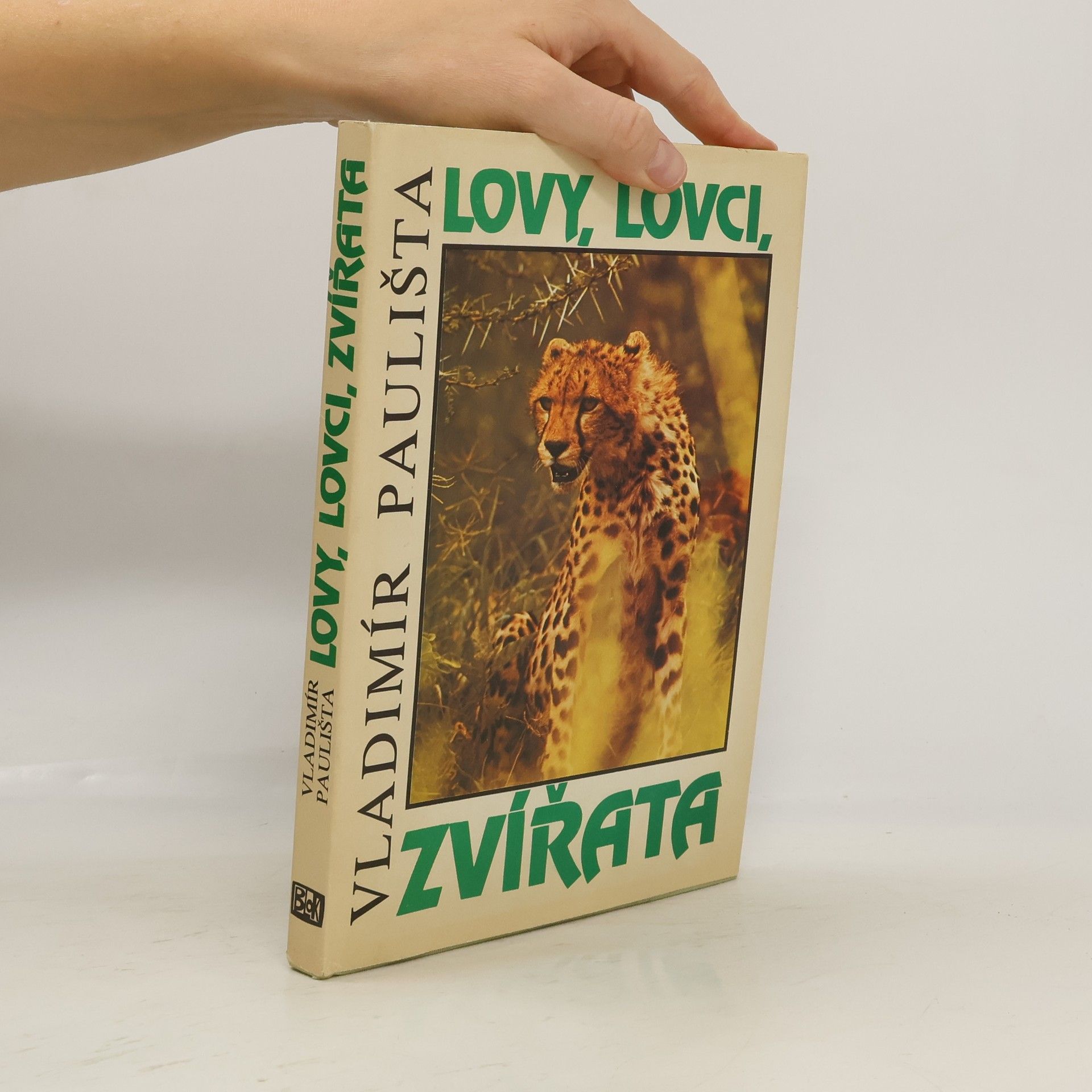 Vladimír Paulišta Lovy, lovci, zvířata