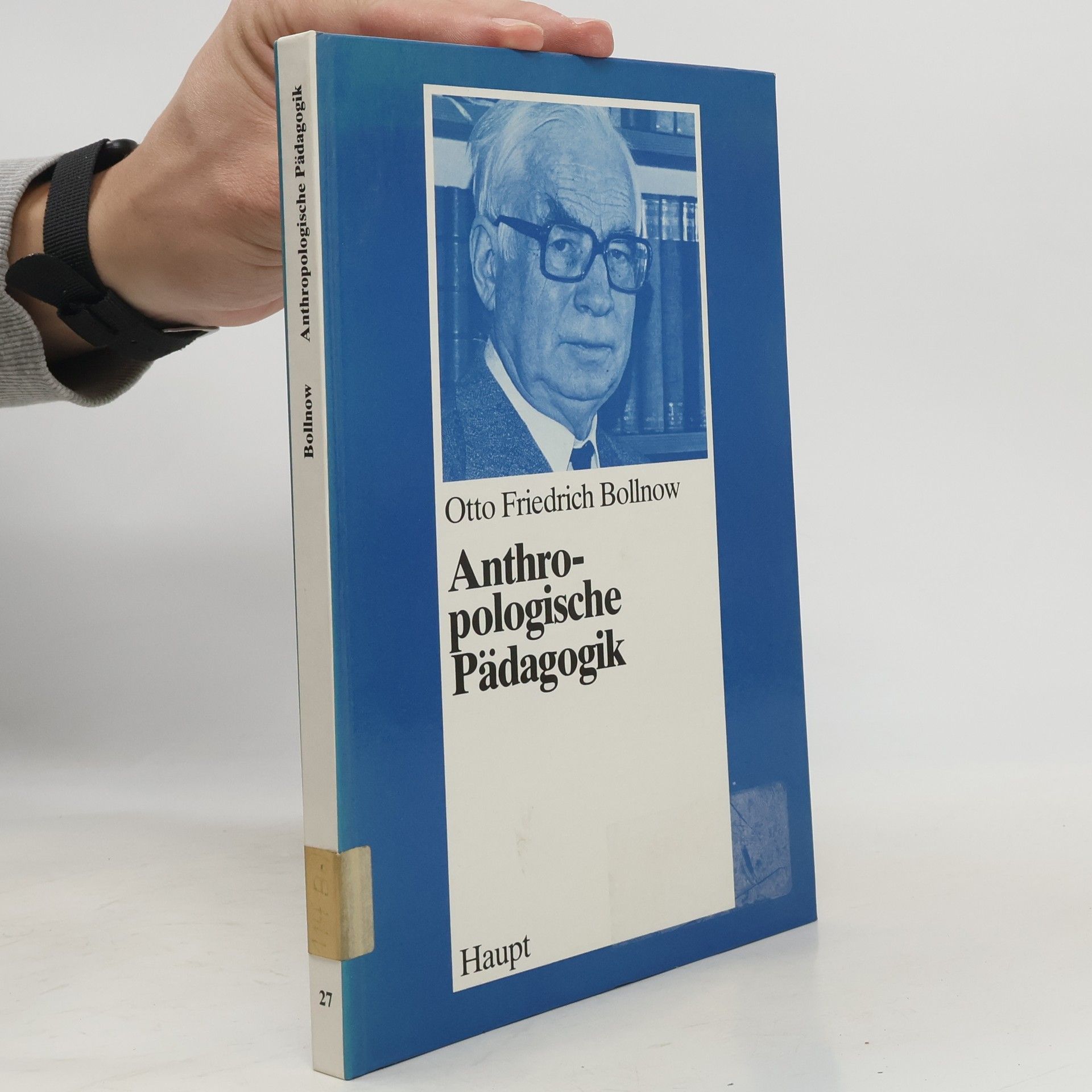 Otto Friedrich Bollnow Anthropologische Pädagogik