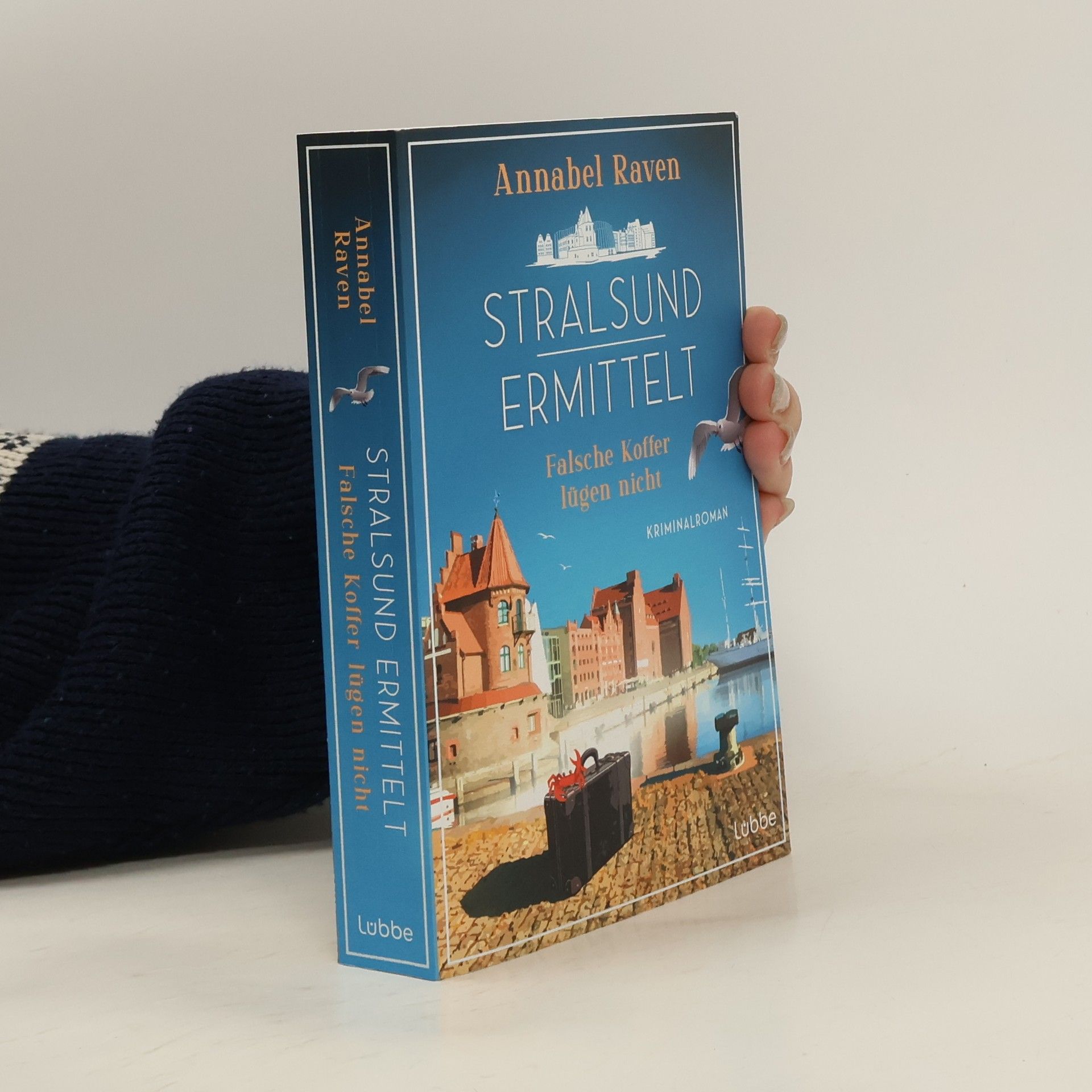 Annabel Raven Stralsund ermittelt - Falsche Koffer lügen nicht