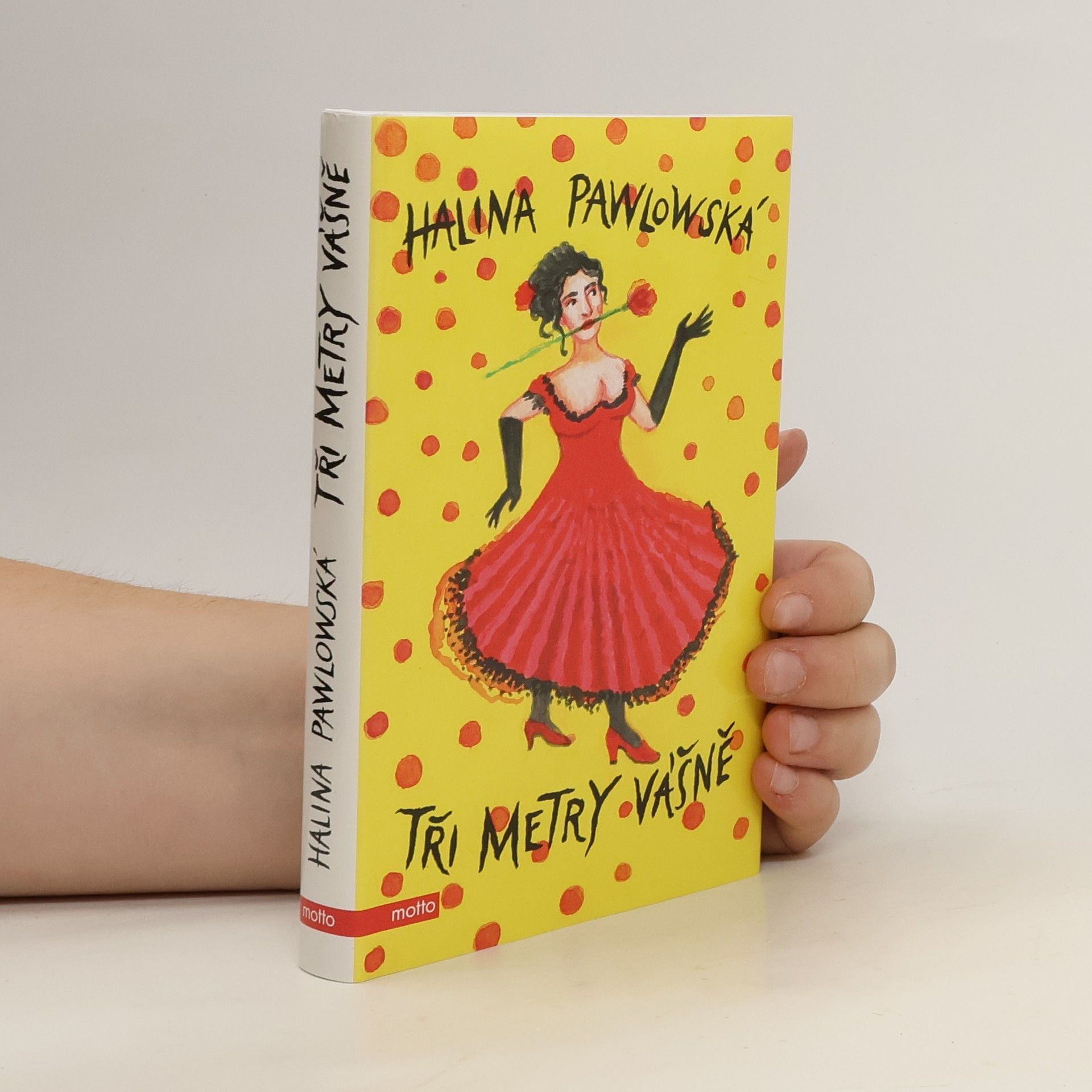 Halina Pawlowská Tři metry vášně