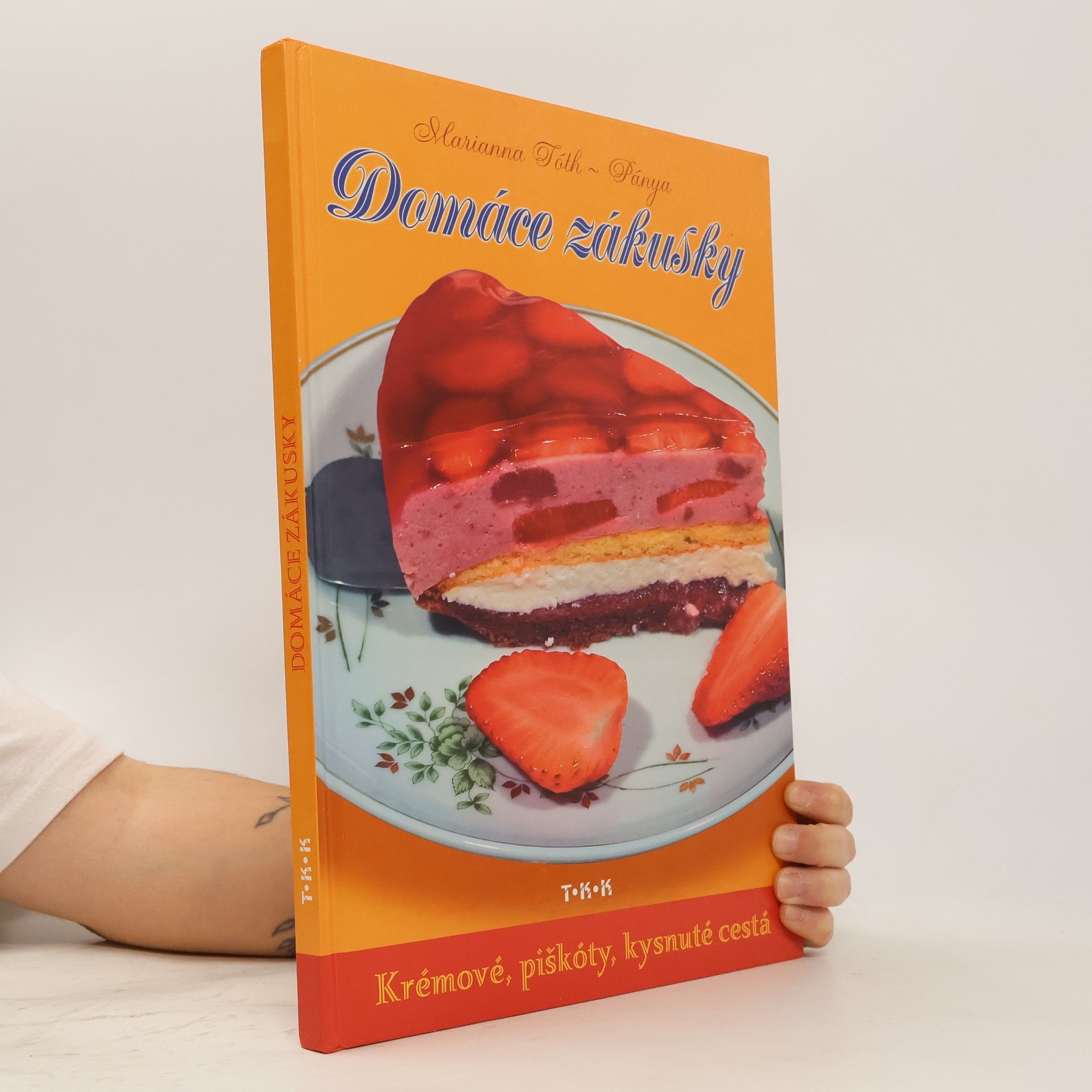 Marianna Tóth Domáce zákusky