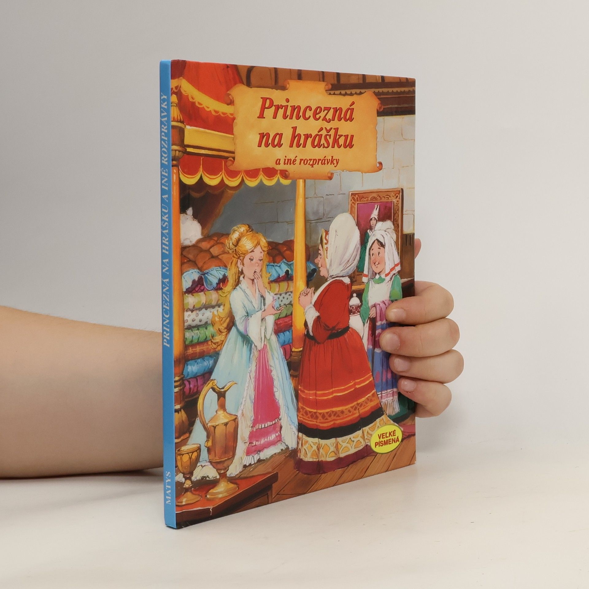 Collectif d'auteurs Princezná na hrášku a iné rozprávky