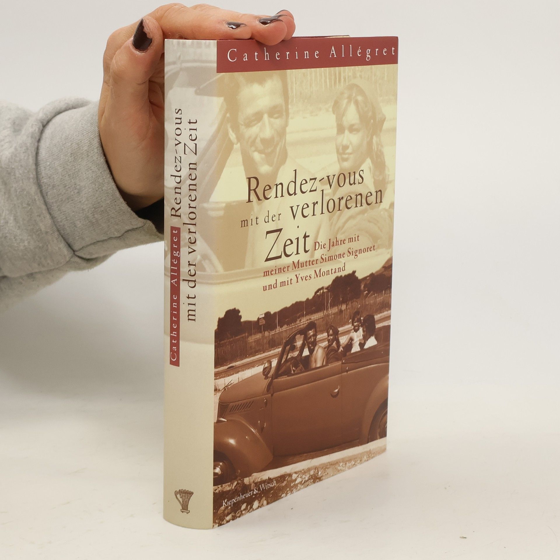 Catherine Allégret Rendez-vous mit der verlorenen Zeit