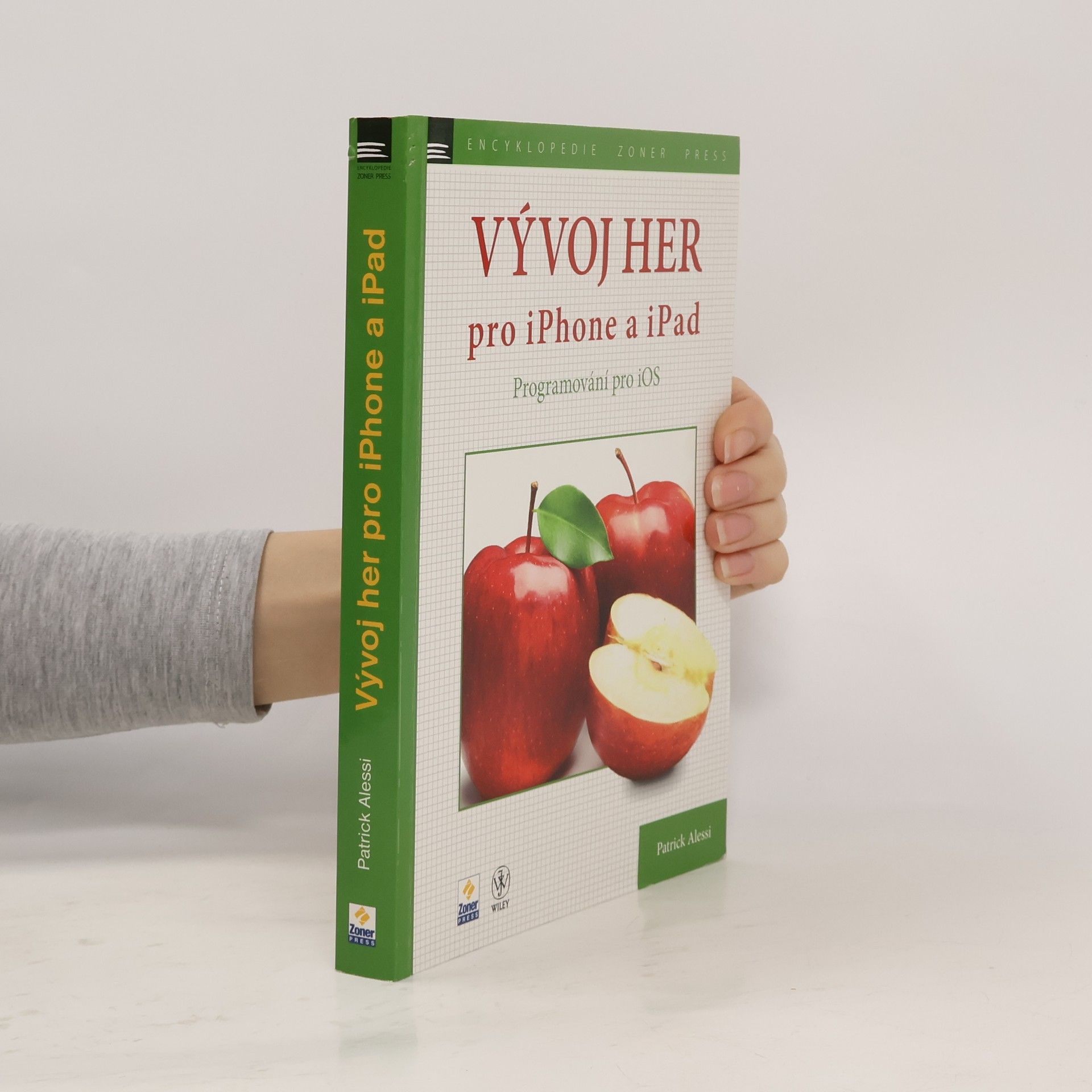 Patrick Alessi Vývoj her pro iPhone a iPad: Programování pro iOS