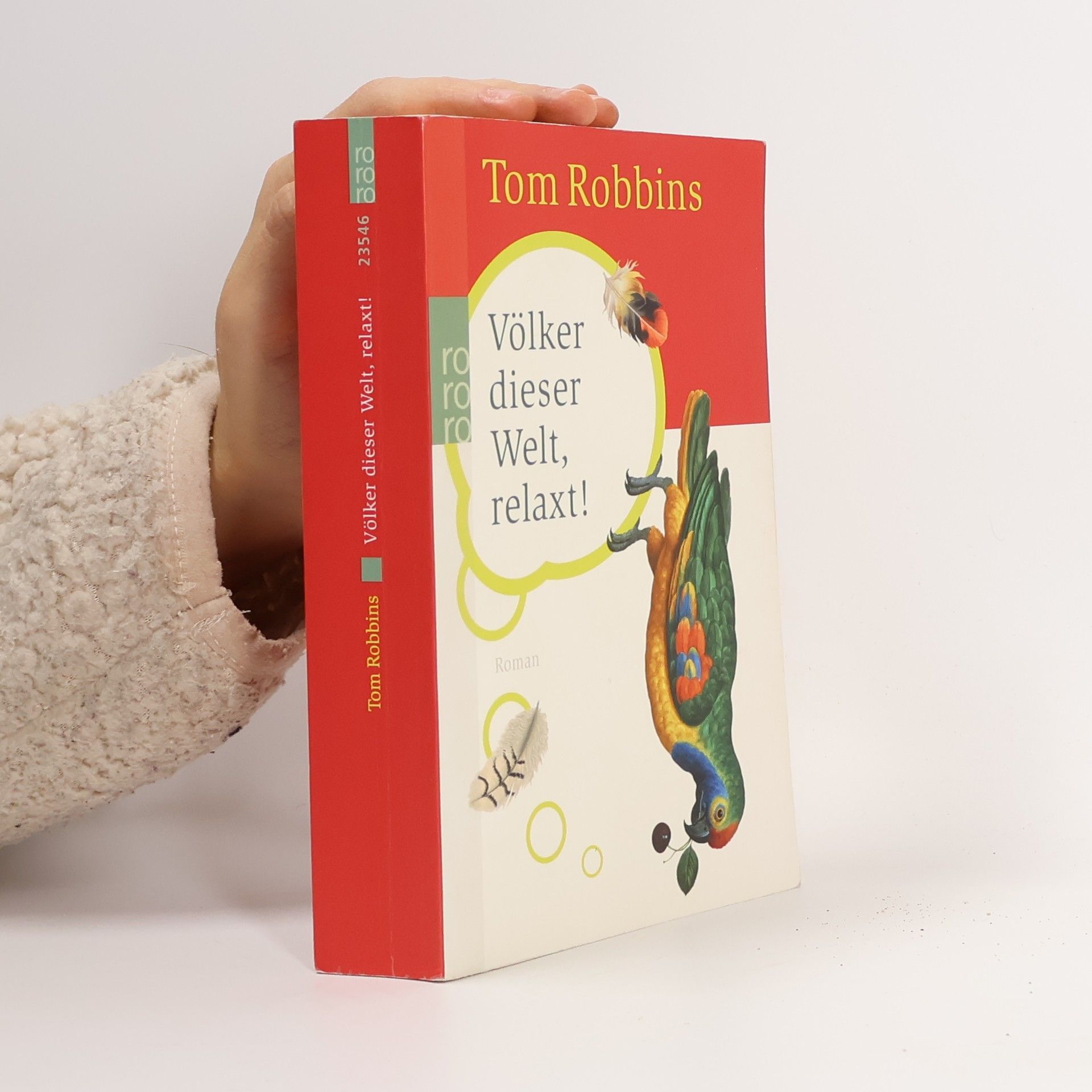 Tom Robbins Völker dieser Welt, relaxt!