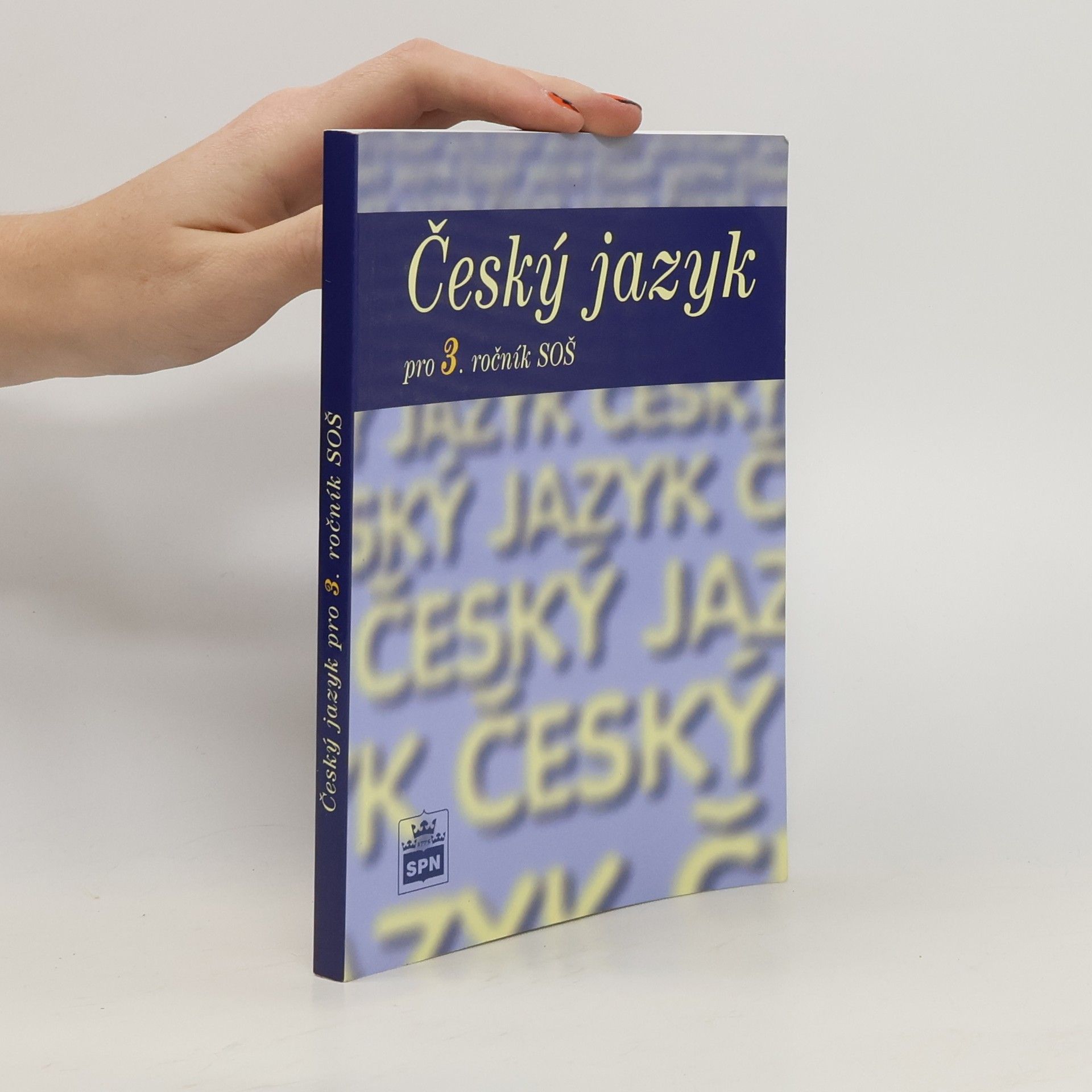 Marie Čechová Český jazyk pro 3. ročník středních odborných škol